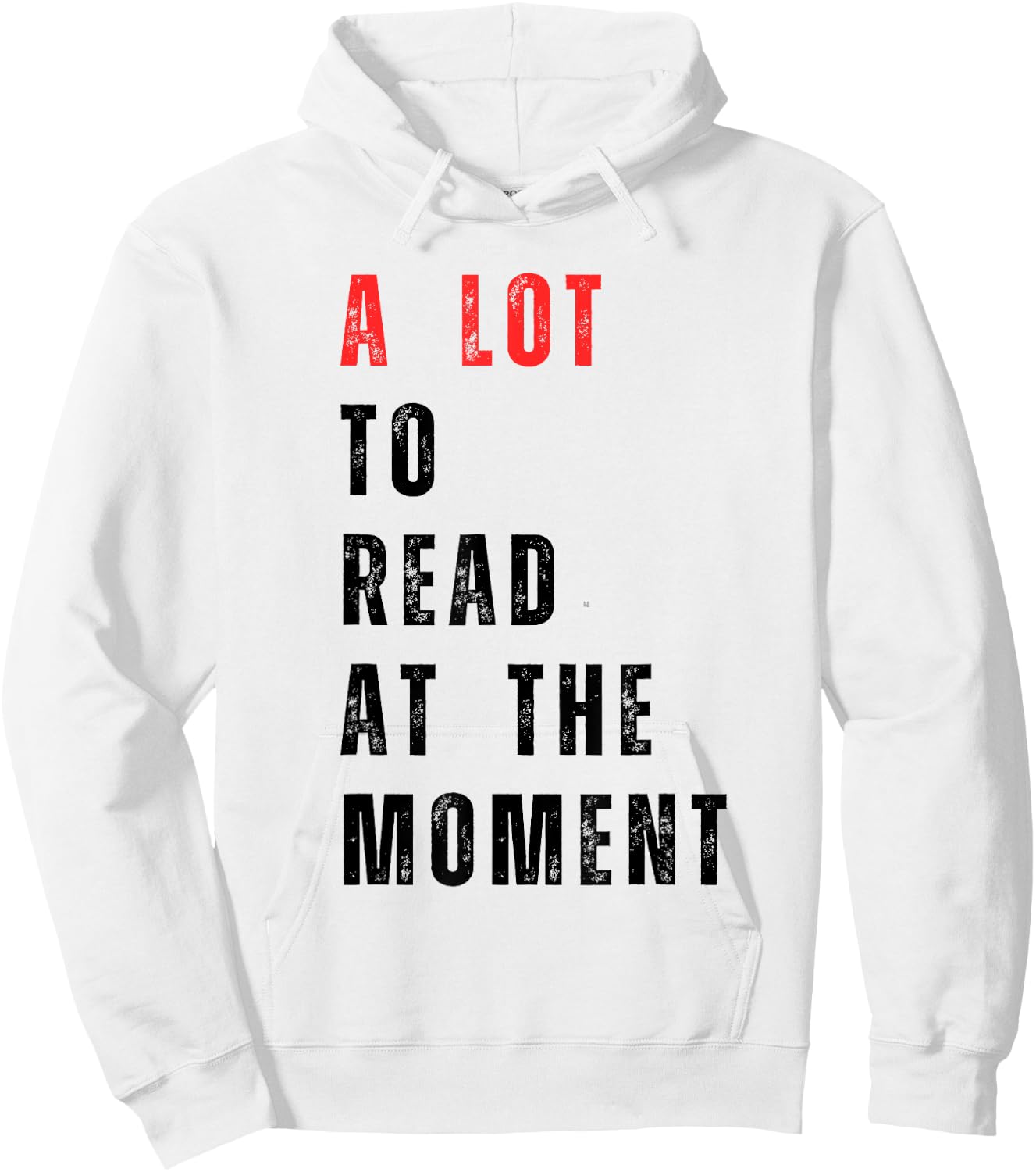 A Lot to Read at The Moment Women's Men's Kid's Hoodie - Hoodie | White