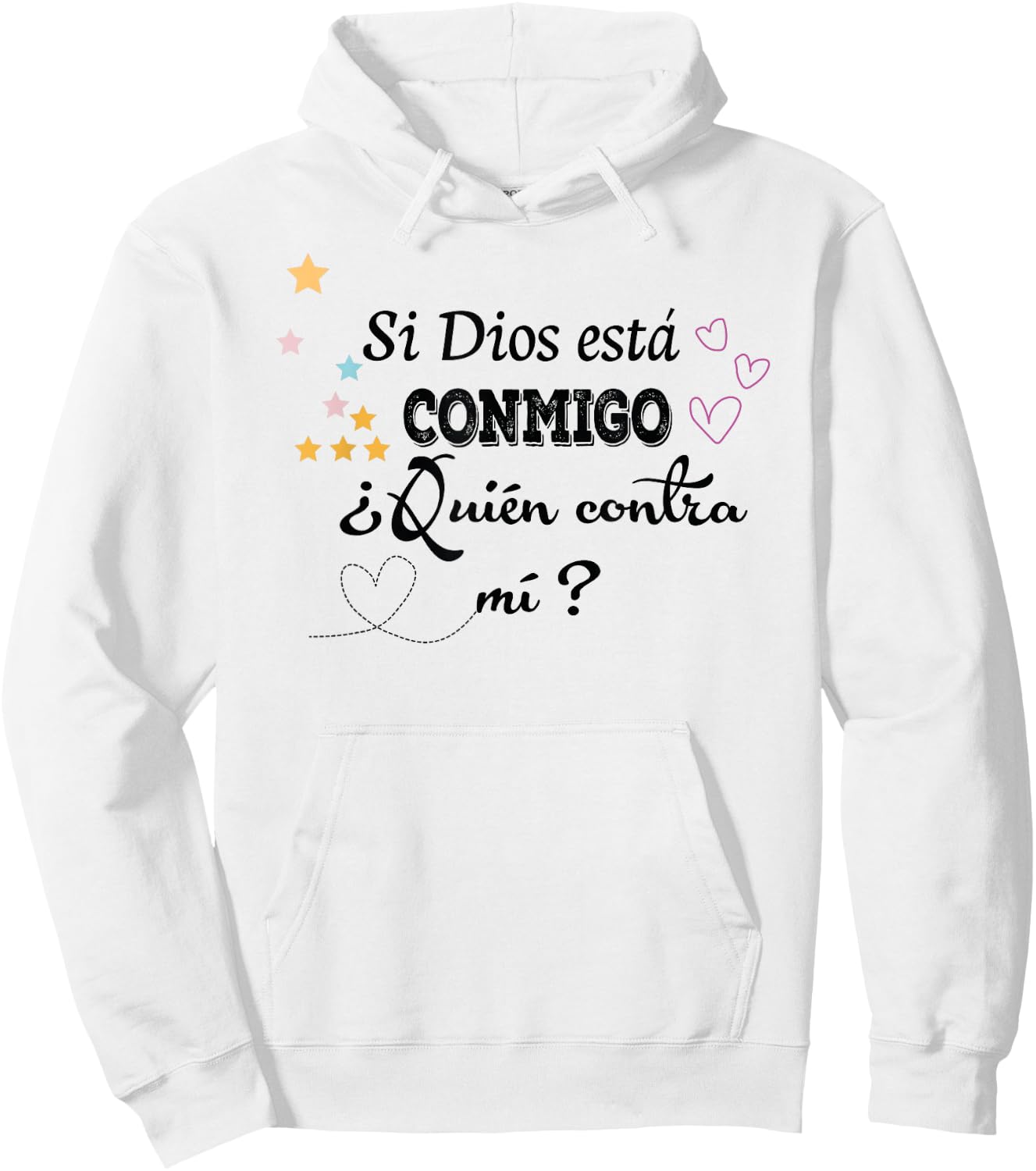 Si Dios está conmigo, ¿quién contra mí? Hoodie - Hoodie | White
