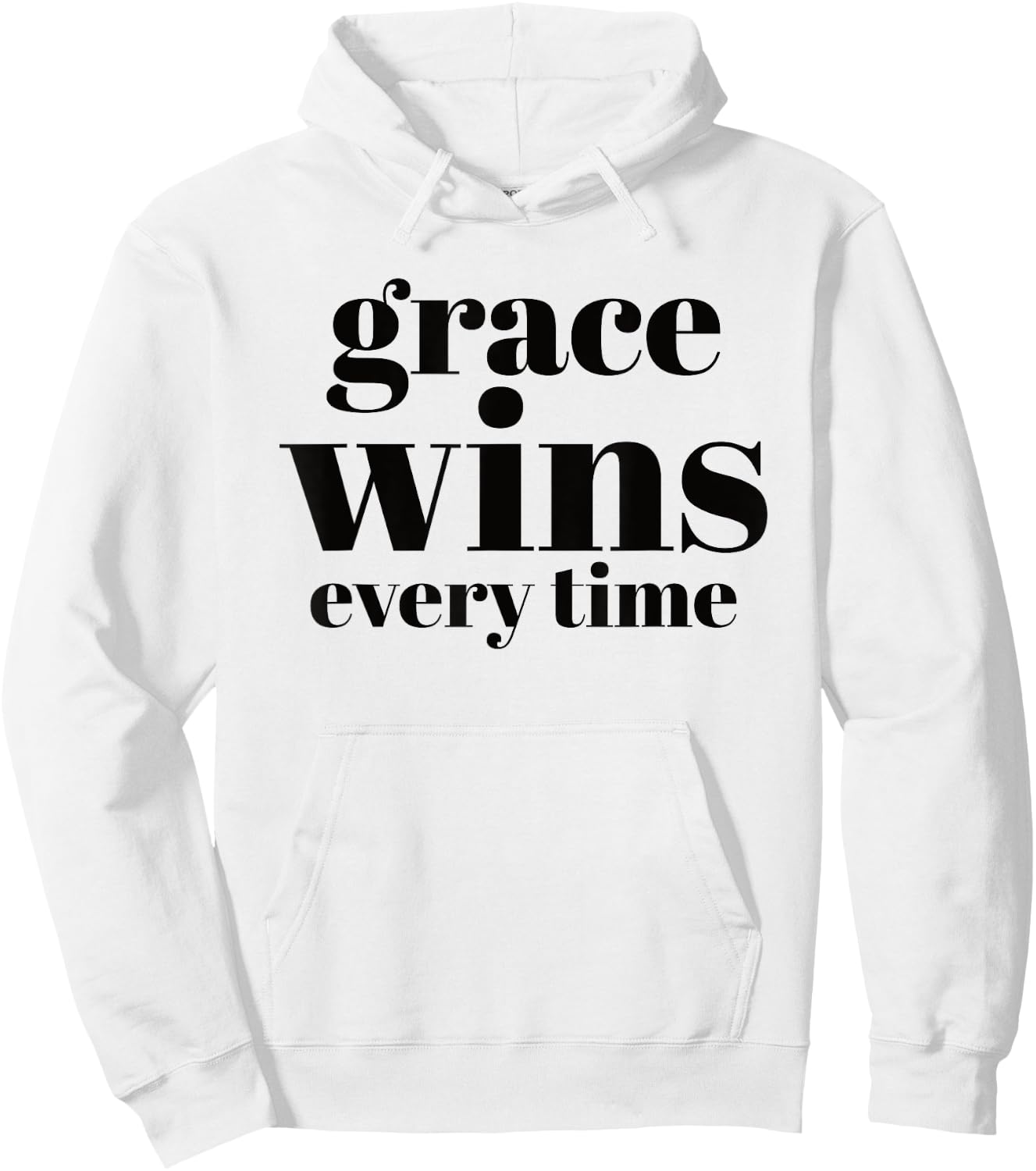 Grace Wins Every Time Hoodie - Hoodie | White