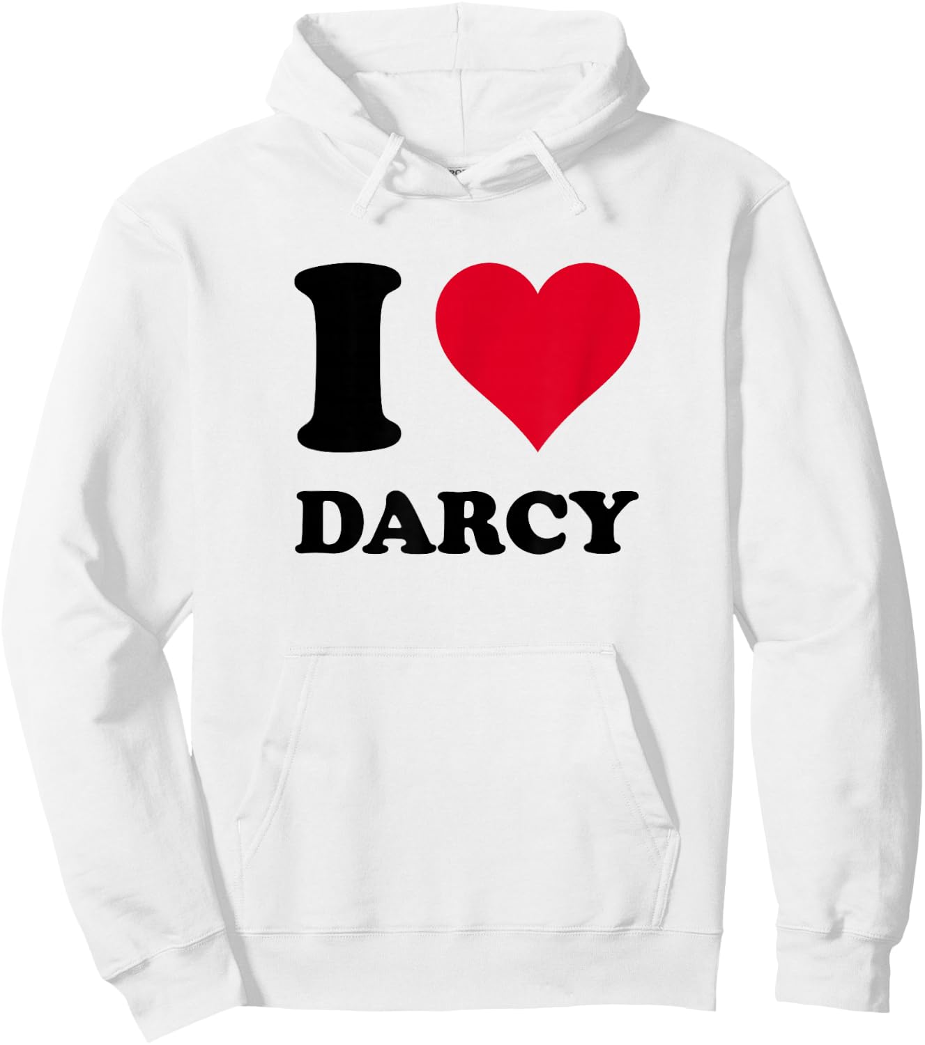 I Love Darcy Hoodie - Hoodie | White