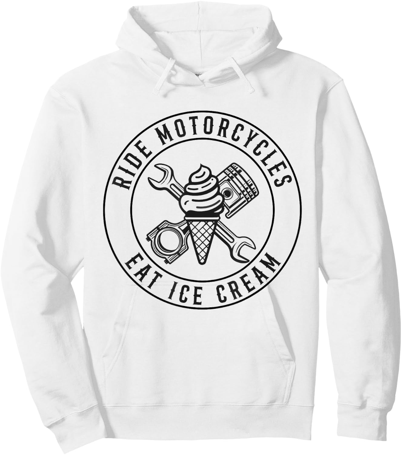 Ride Motorcycles Eat Ice Cream Funny Riding Biker Men Women Hoodie - Hoodie | White