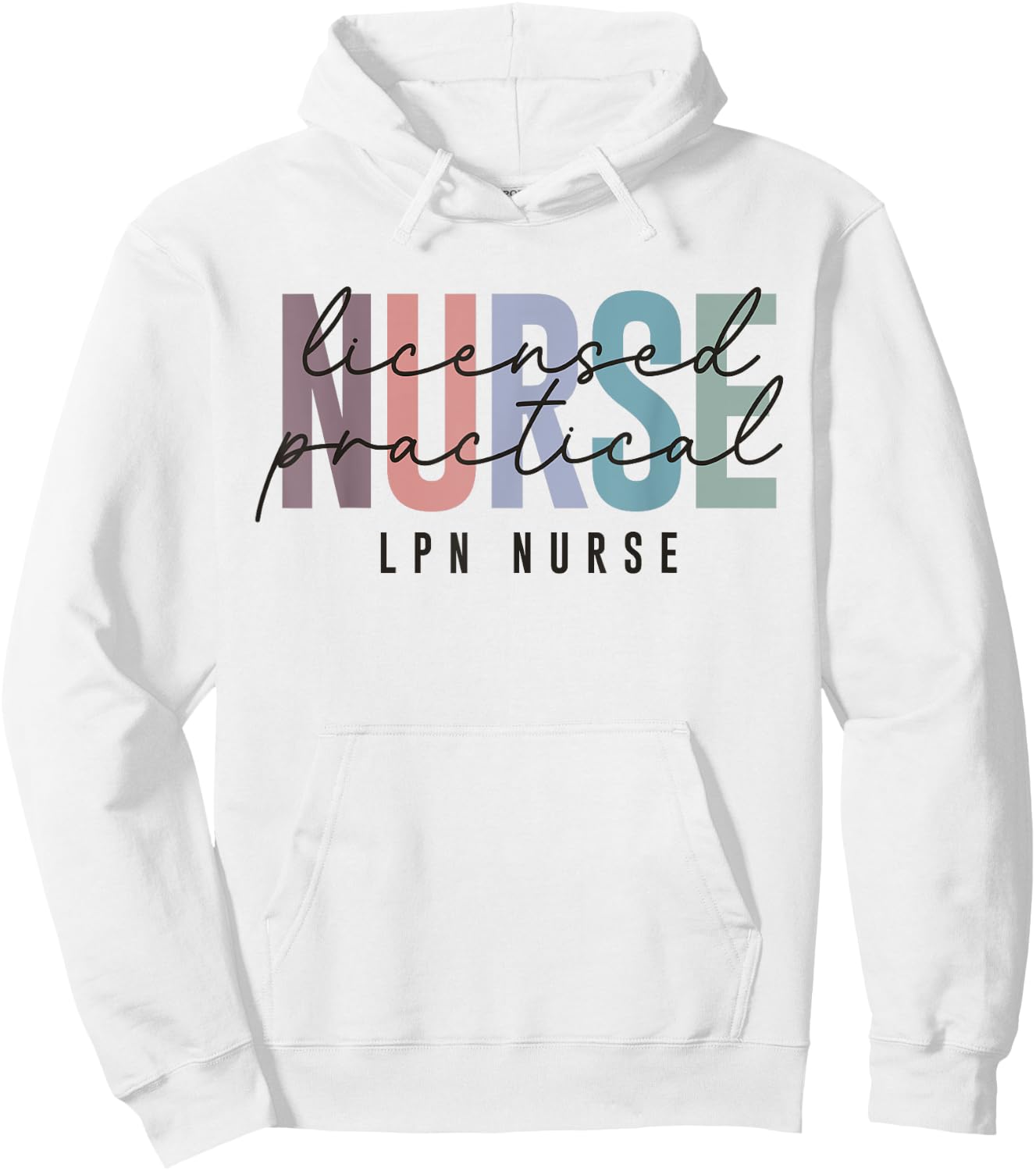 LPN Nurse Licensed Practical Nursing Nurse Week Healthcare Hoodie - Hoodie | White