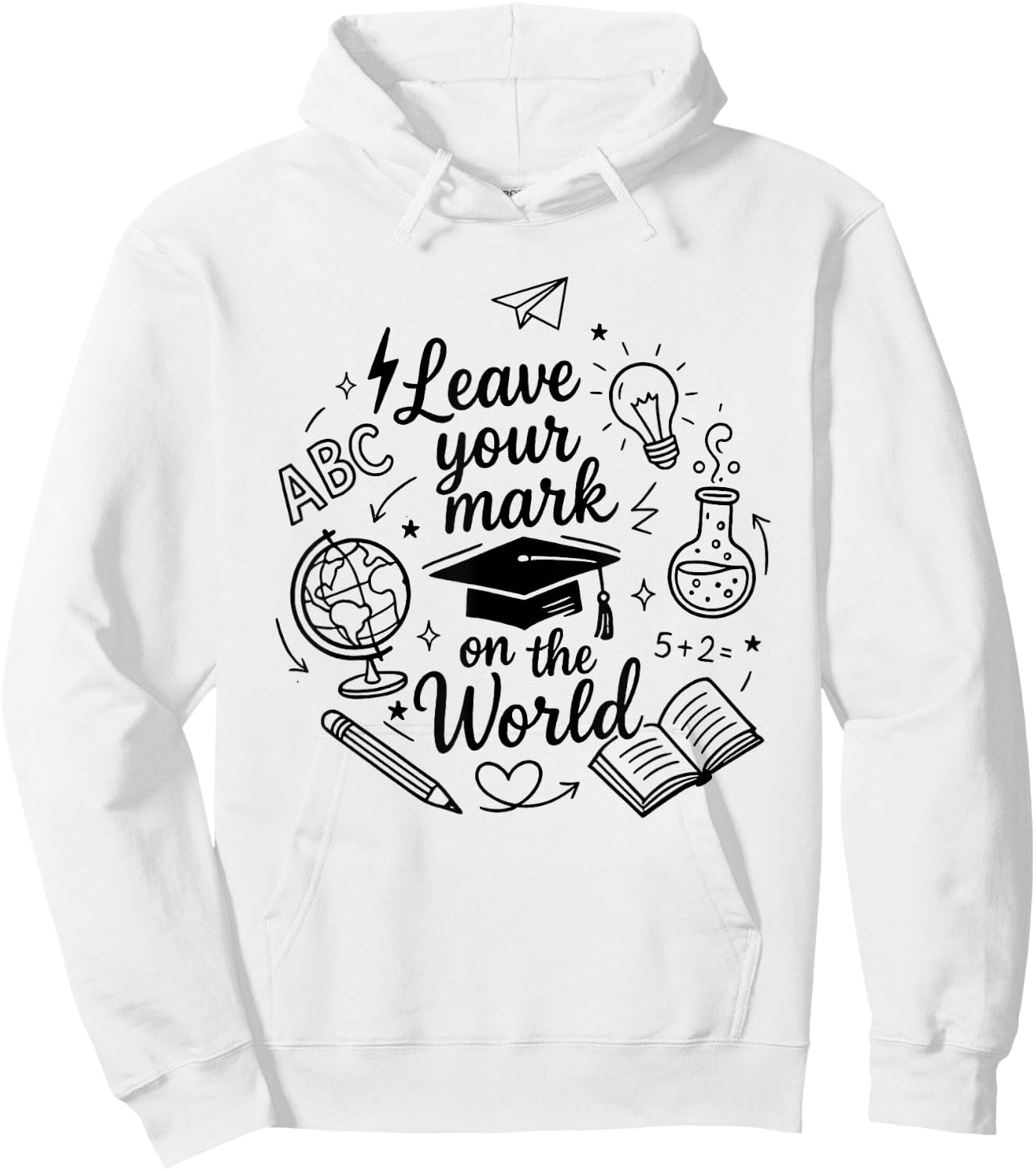 Senior 2025 Leave Your Mark on the World Hoodie - Hoodie | White