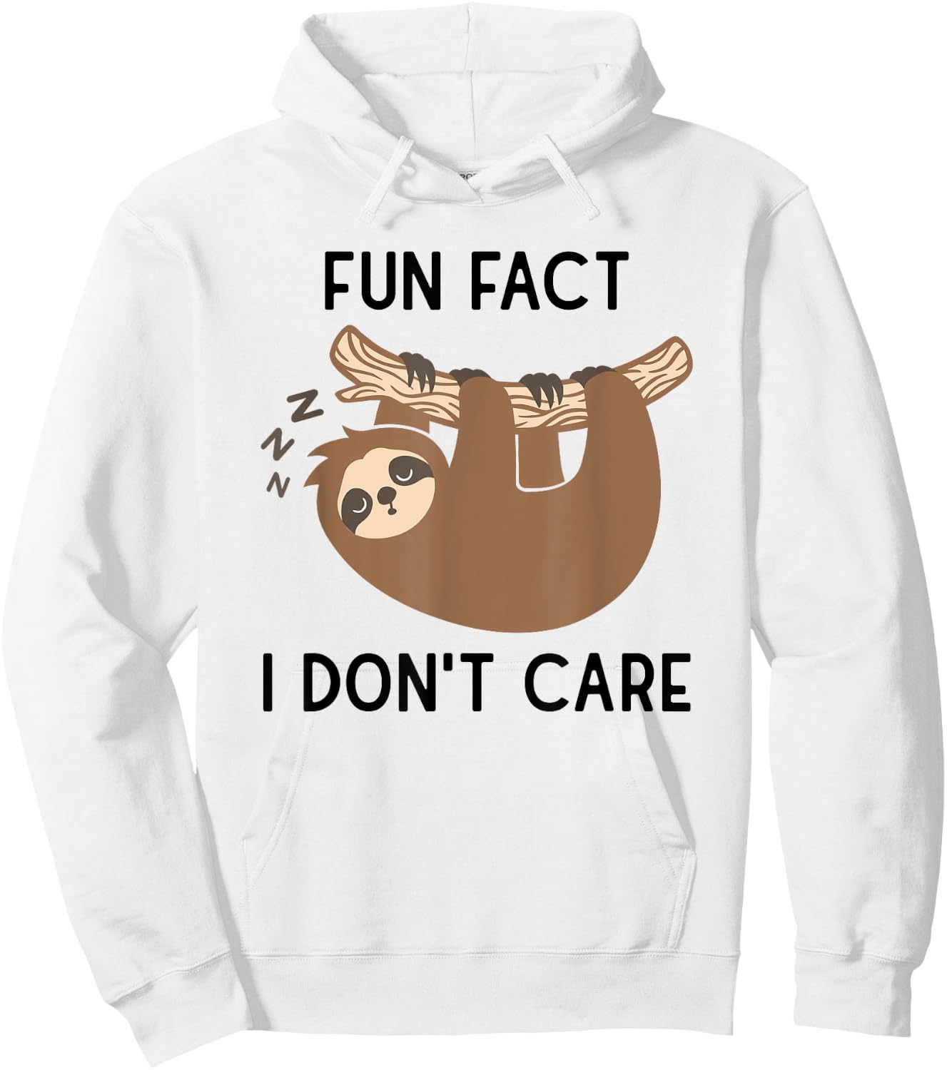Fun fact i don't care Funny Sloth Saying Hoodie - Hoodie | White
