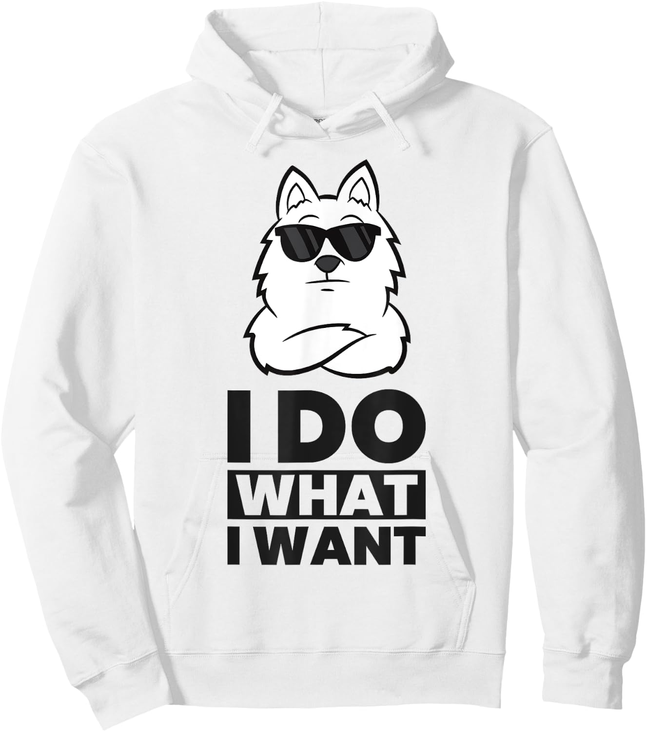 American Eskimo Dog I Do What I Want Cool American Eskimo Hoodie - Hoodie | White