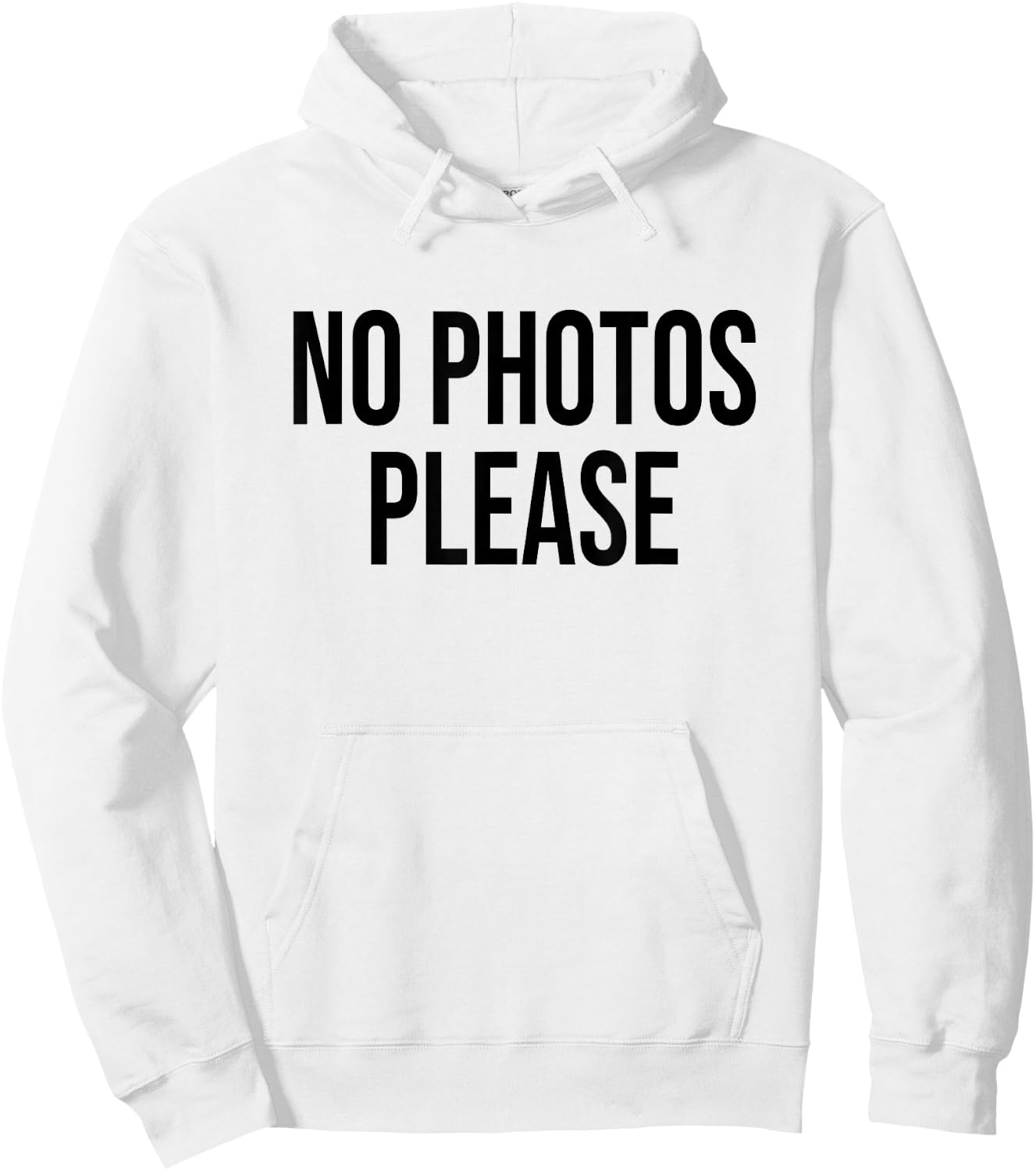 No Photos Please Hoodie - Hoodie | White