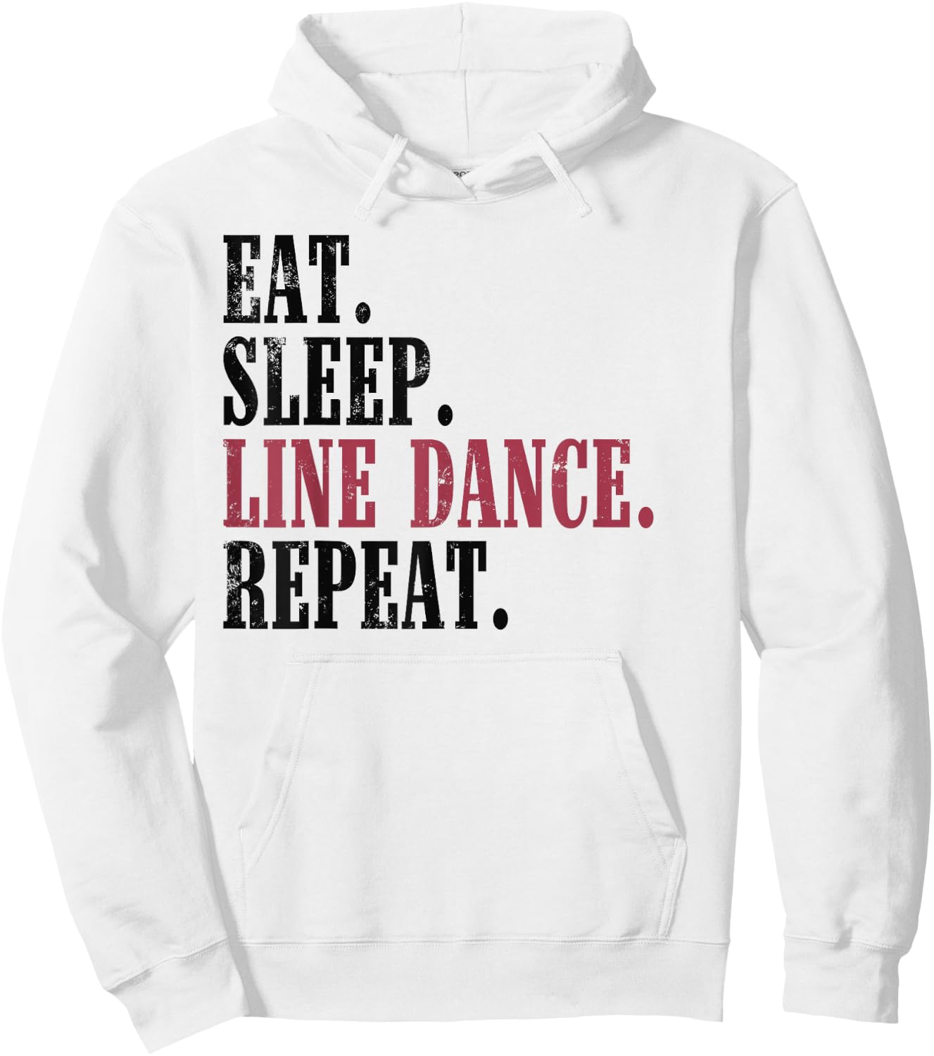 Eat Sleep Line Dance Repeat Shirt Funny Western Dance Hoodie - Hoodie | White