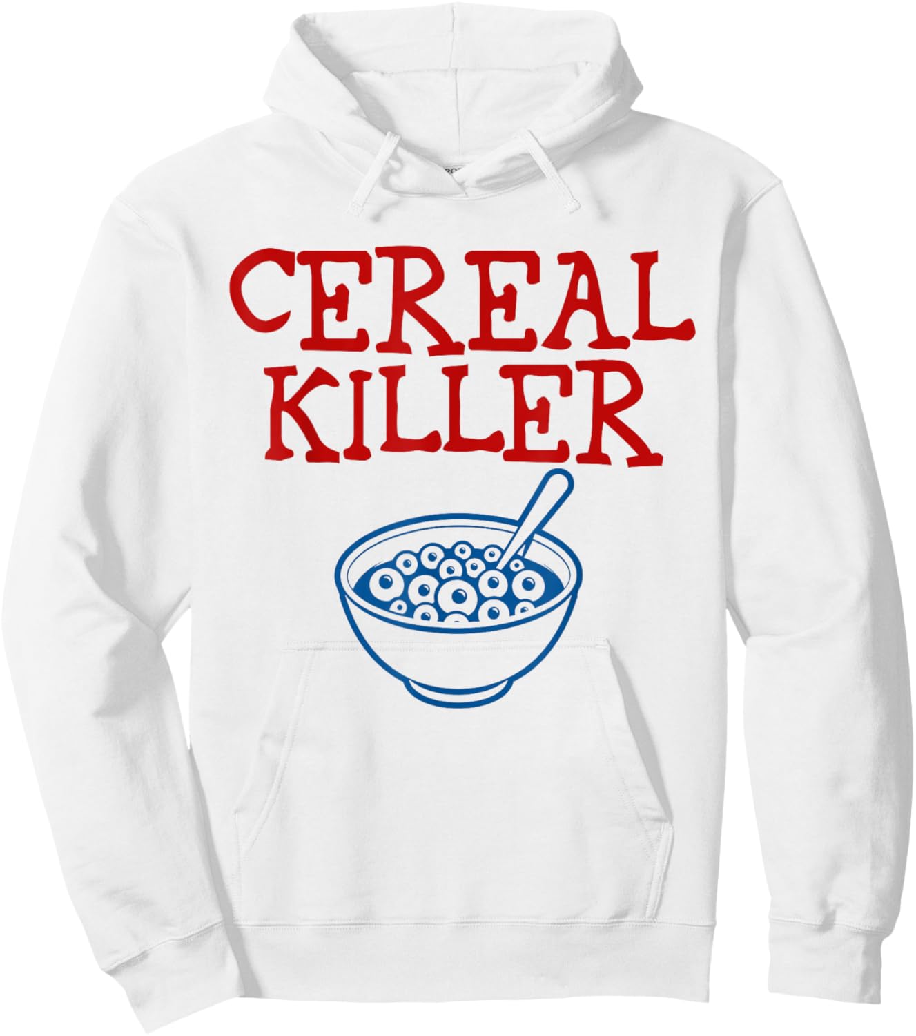 Cereal Killer Food Pun Humor Costume Funny Halloween Hoodie - Hoodie | White