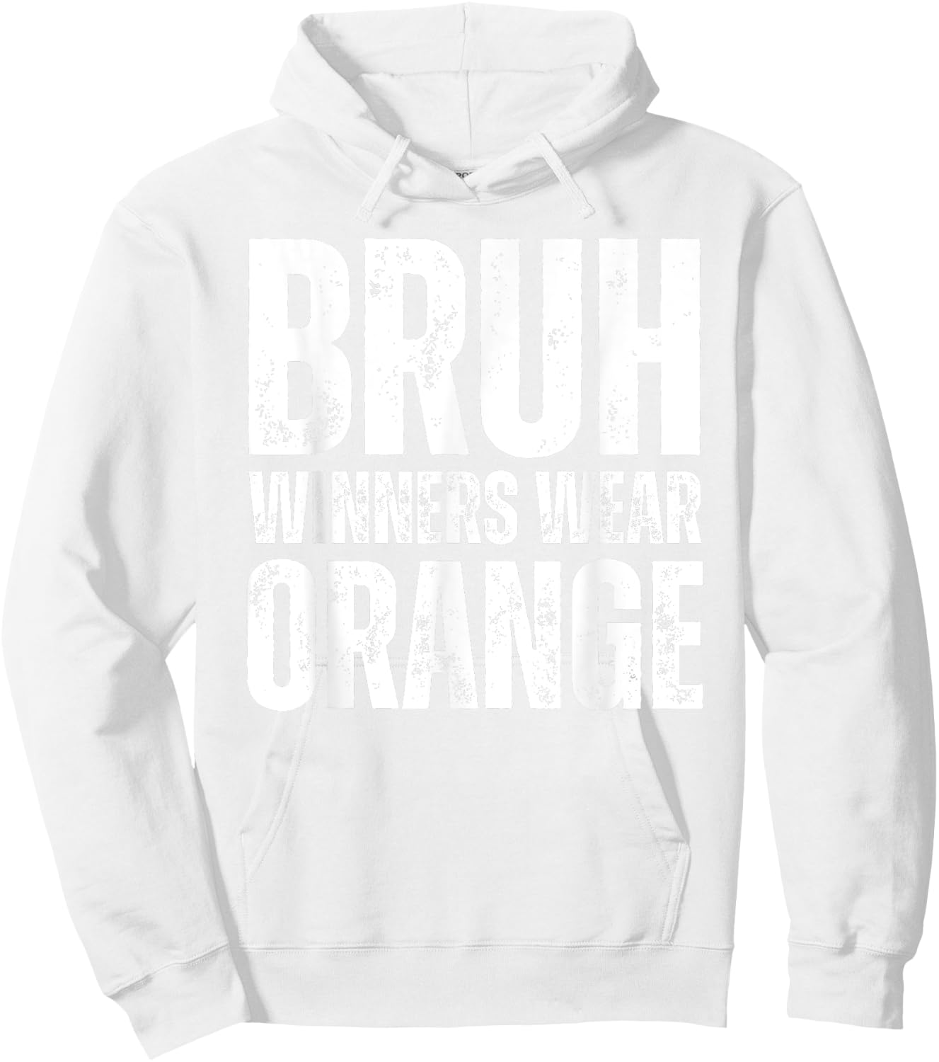 Winners Wear Orange Team Spirit Week Game Color Sports Day Hoodie - Hoodie | White