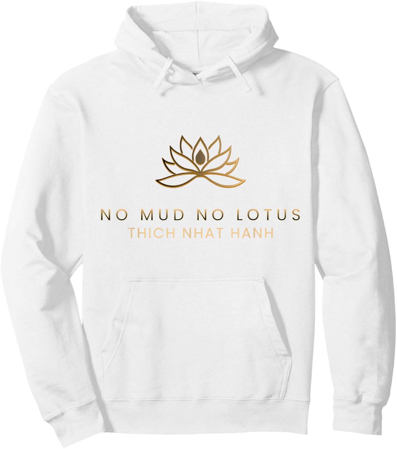 No Mud No Lotus Hoodie - Hoodie | White