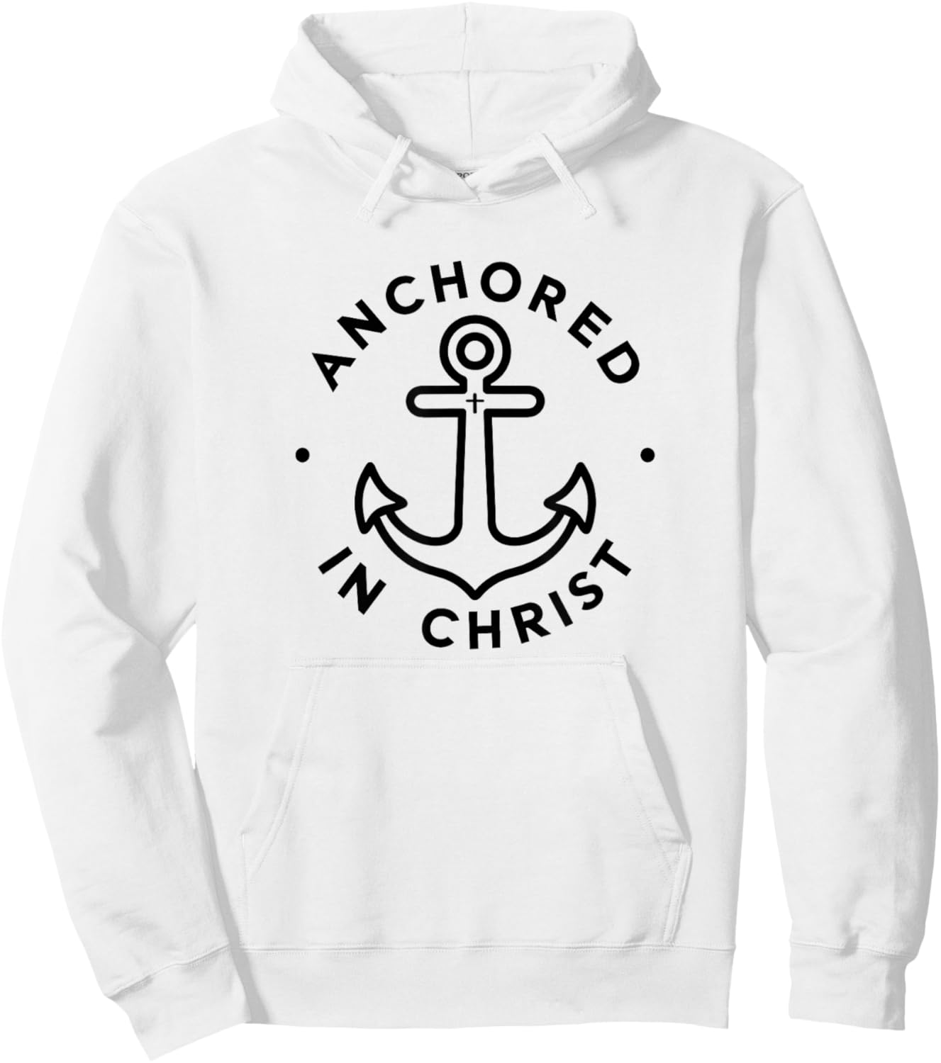 Anchored in Christ - Christian Faith Apparel Hoodie - Hoodie | White