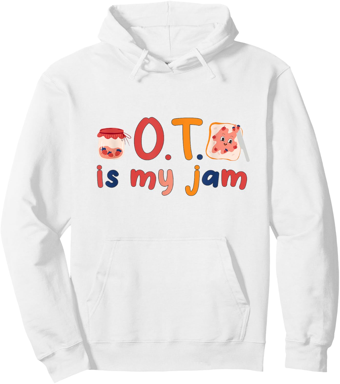 Funny Occupational Therapy therapist OT is My Jam groovy OT Hoodie - Hoodie | White