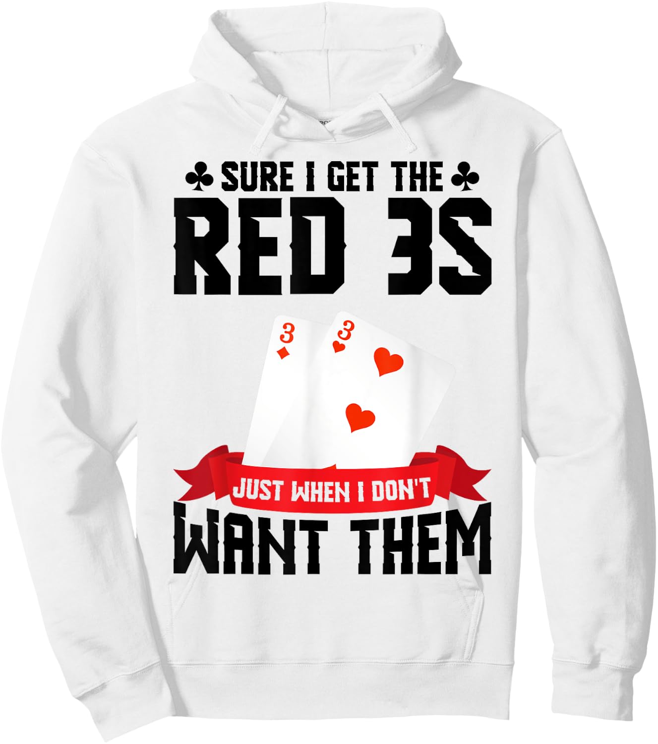 Hand & Foot Red 3s Cards Playing Cards Set Hand and Foot Hoodie - Hoodie | White