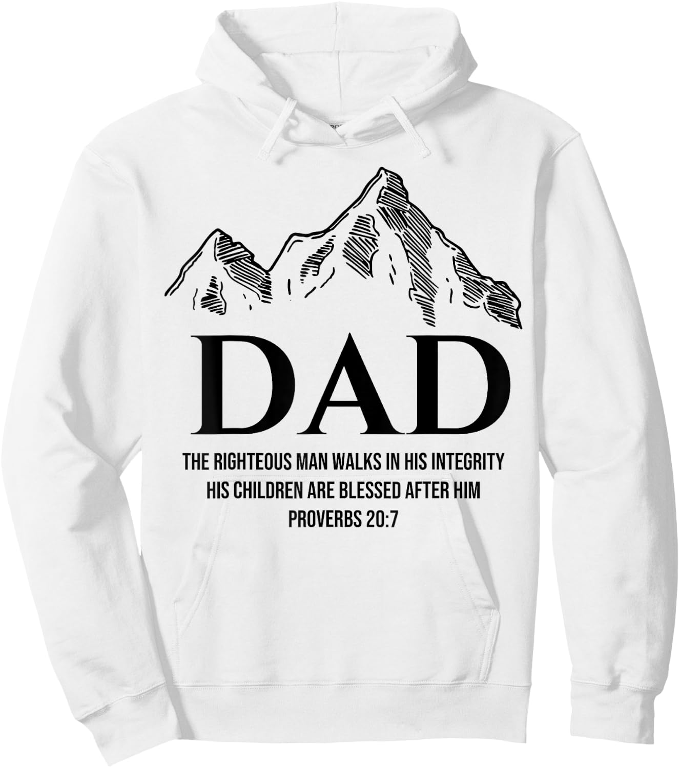 Dad The Righteous Man Walks In His Integrity His Children Hoodie - Hoodie | White