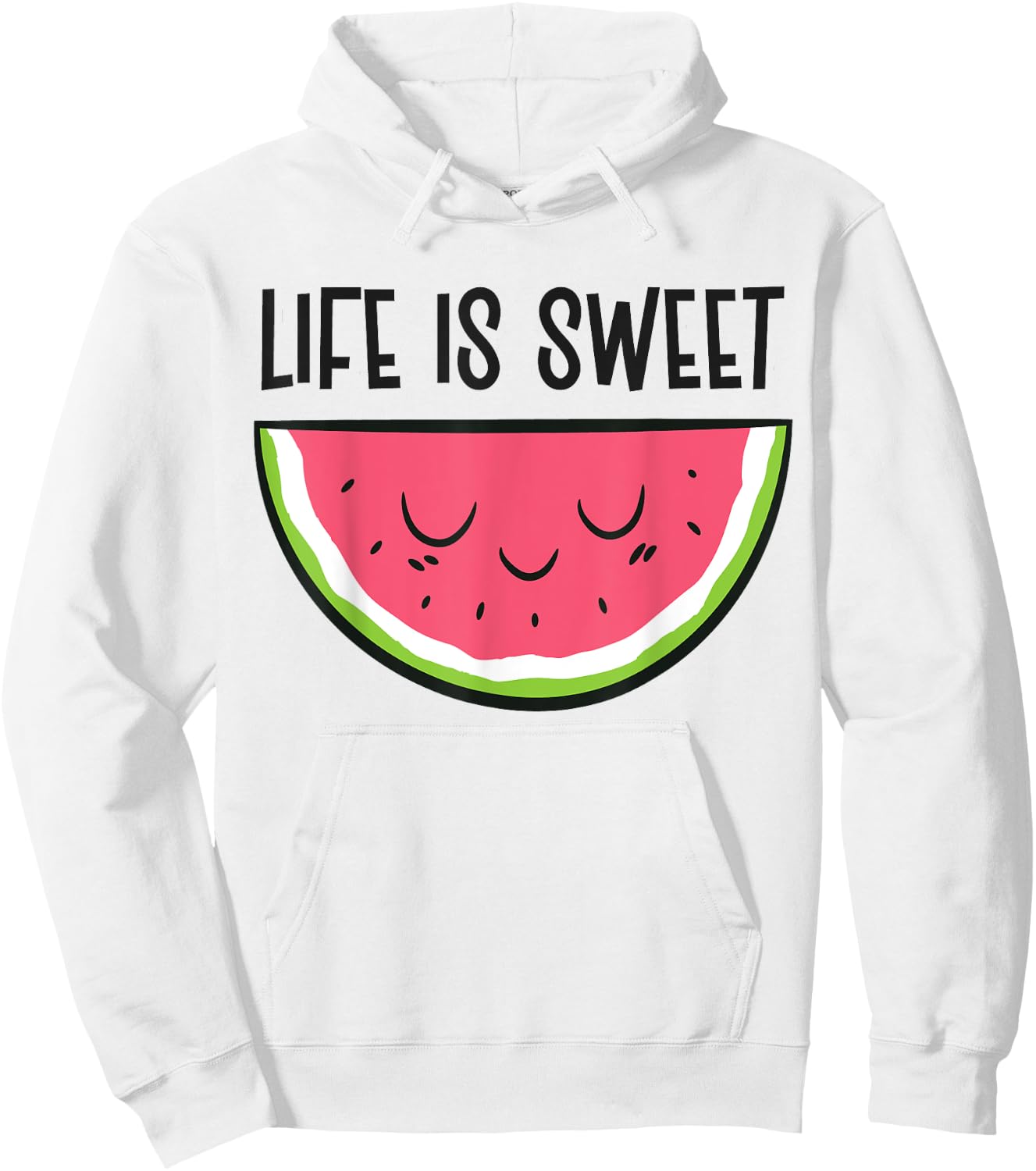 Watermelon Summer Fruit Life Is Sweet Hoodie - Hoodie | White