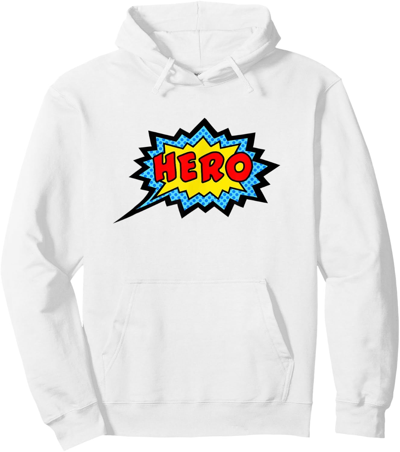 Hero superhero comic speech bubble funny sayings pop art Hoodie - Hoodie | White
