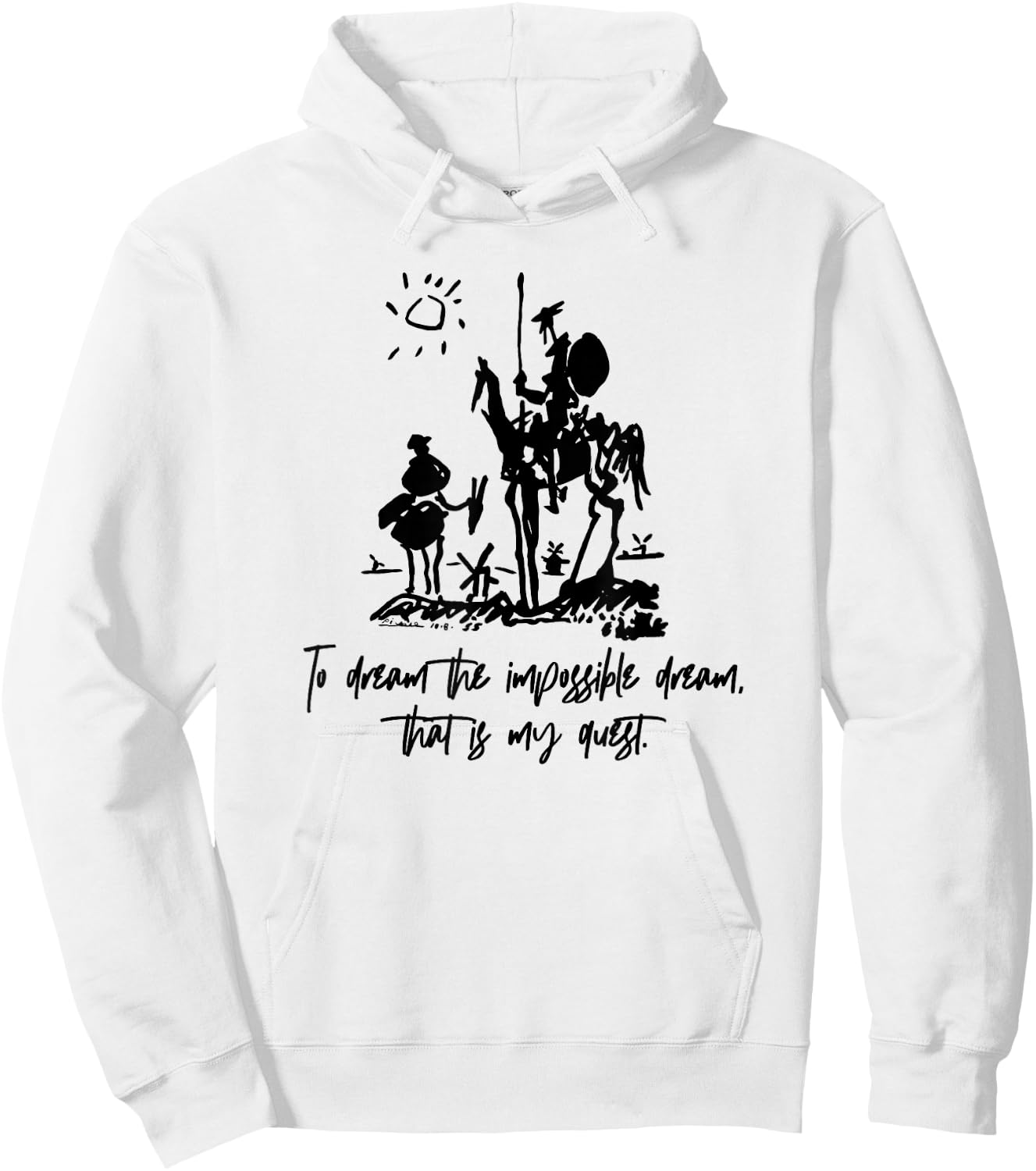 Don Quixote To Dream Impossible That Is My Quest Hoodie - Hoodie | White