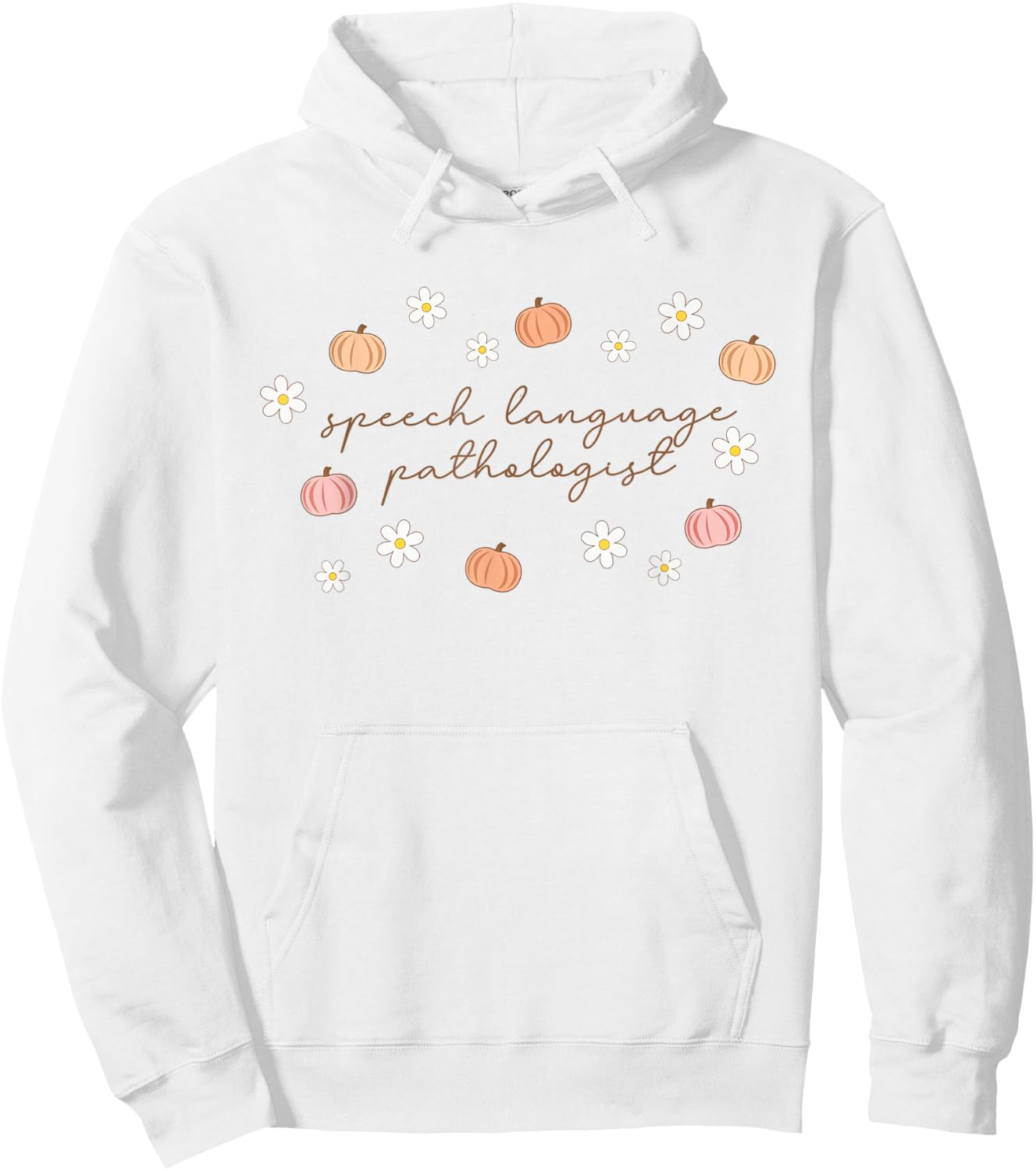 Speech Language Pathologist Halloween Fall Pumpkins SLP Hoodie - Hoodie | White