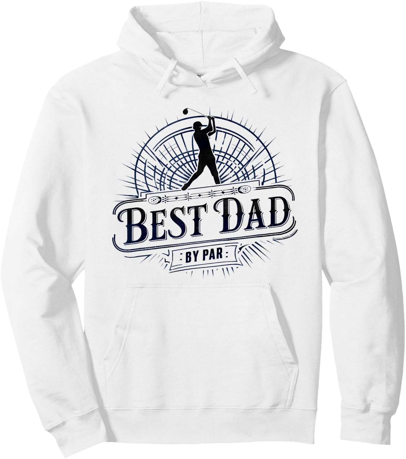 Cool Golf for Dad Best Dad By Par Father's Day Golf Hoodie - Hoodie | White