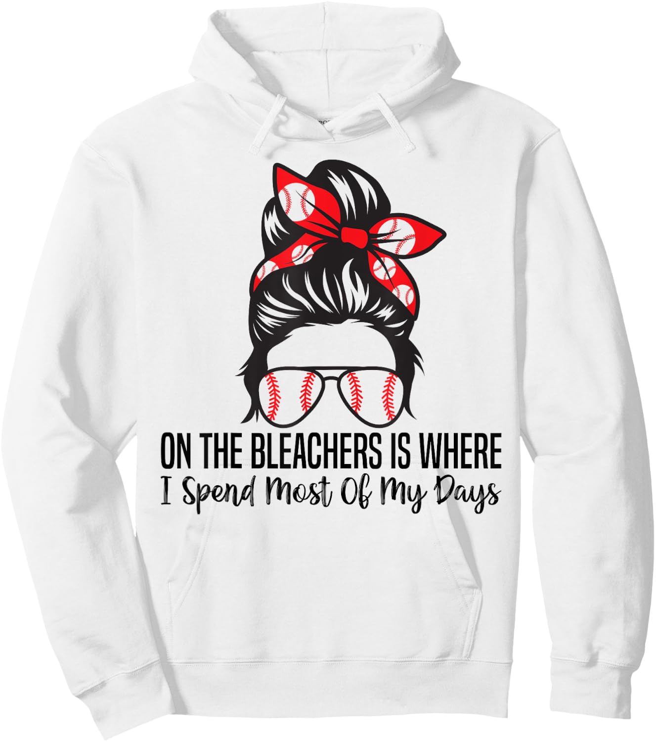 On The Bleachers Is Where I Spend Most Of My Days funny Hoodie - Hoodie | White