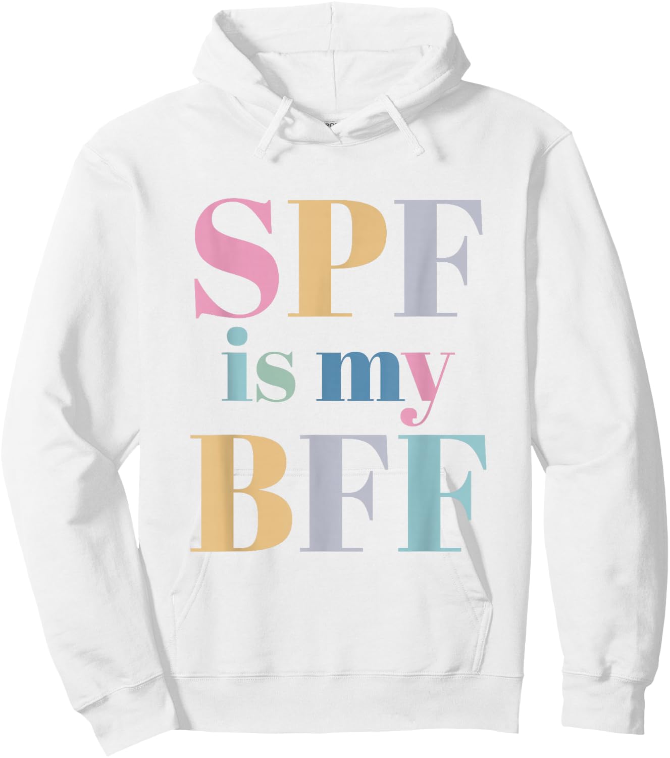 SPF Is My BFF Dermatology Nurse Hoodie - Hoodie | White