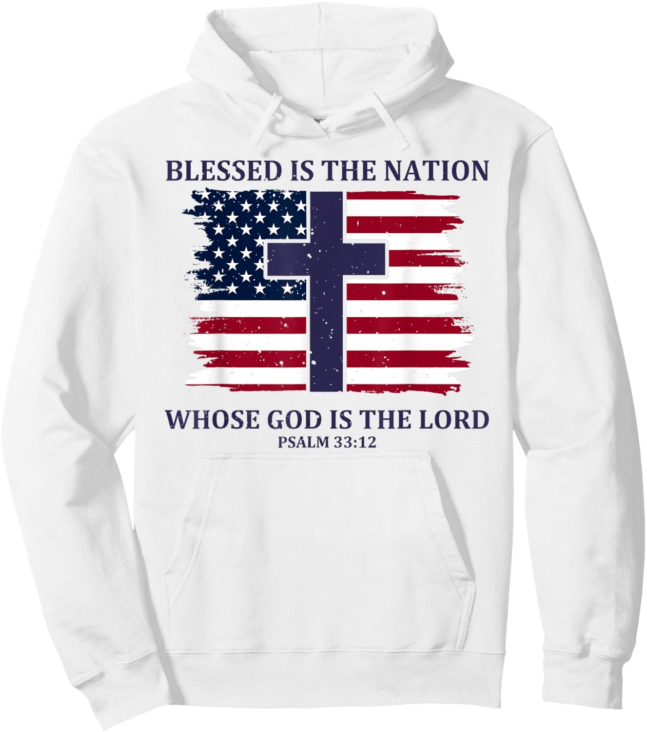 Blessed Is The Nation Whose God Is The Lord Hoodie - Hoodie | White