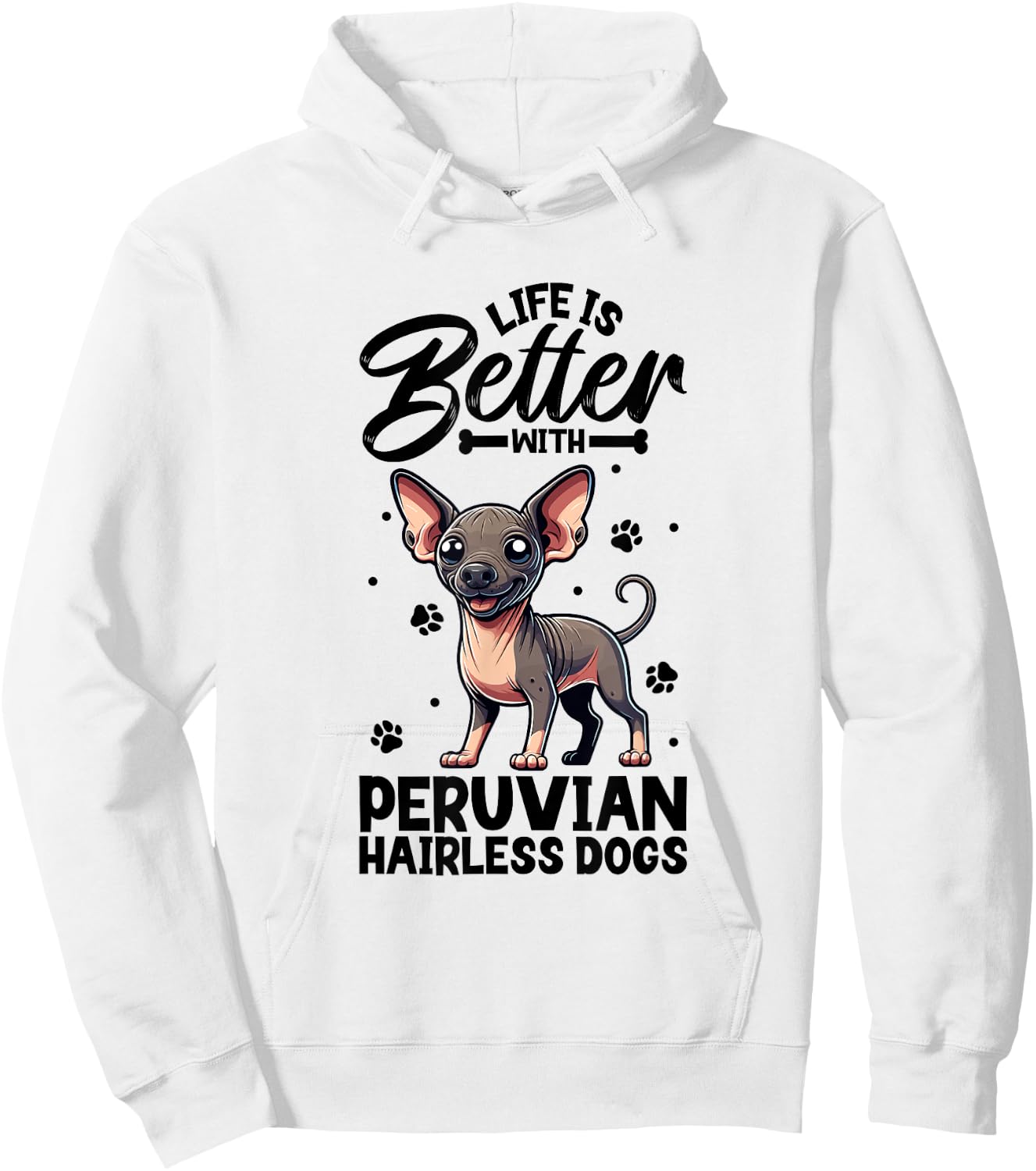 Best life with Peruvian Hairless Dog Men Women Girls Kids Hoodie - Hoodie | White