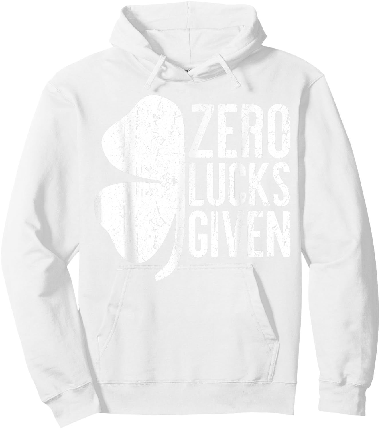 Zero Lucks Given Shirt Irish Men Women St Patricks Day Hoodie - Hoodie | White