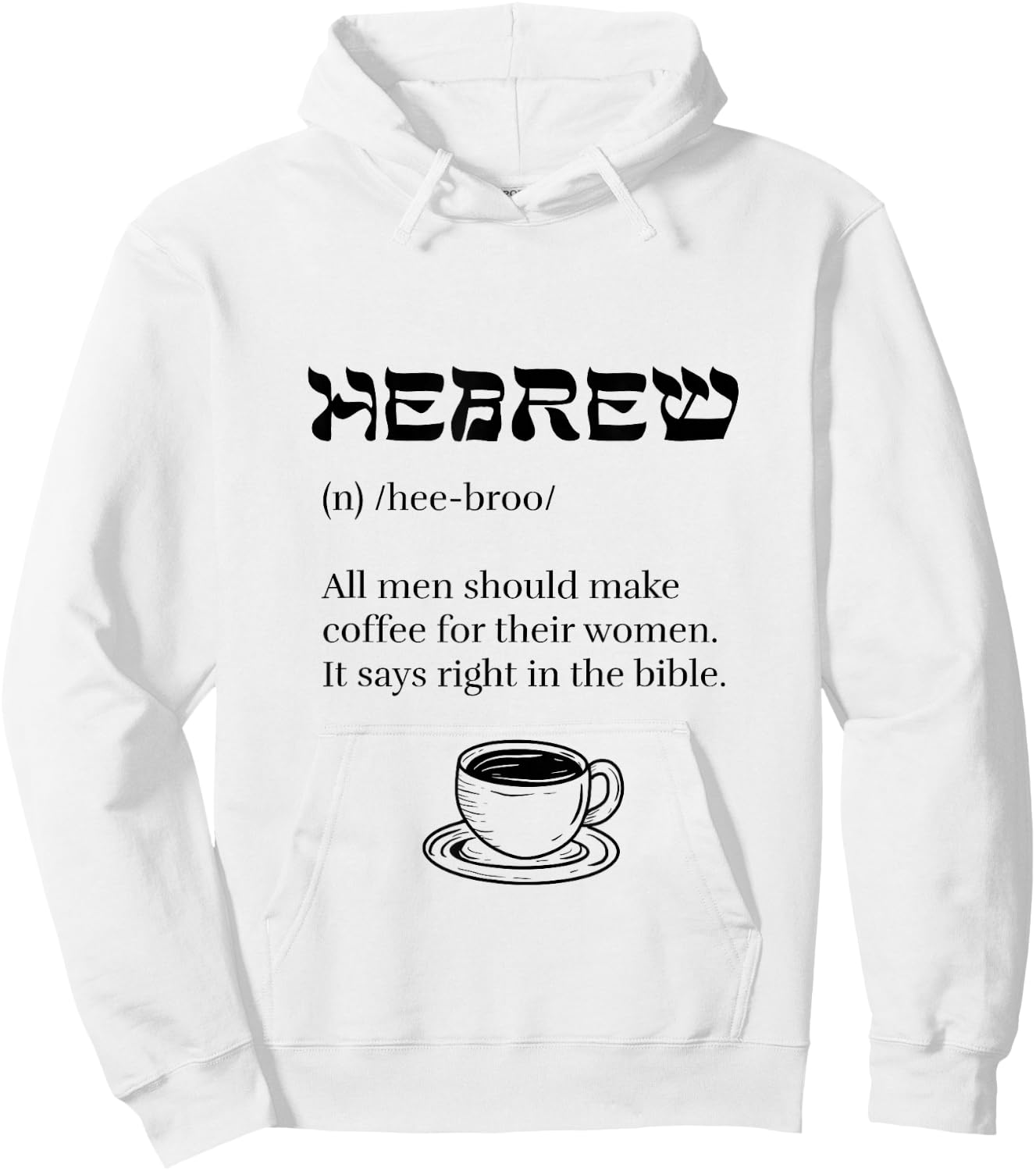 Coffee Hebrew Women Hoodie - Hoodie | White