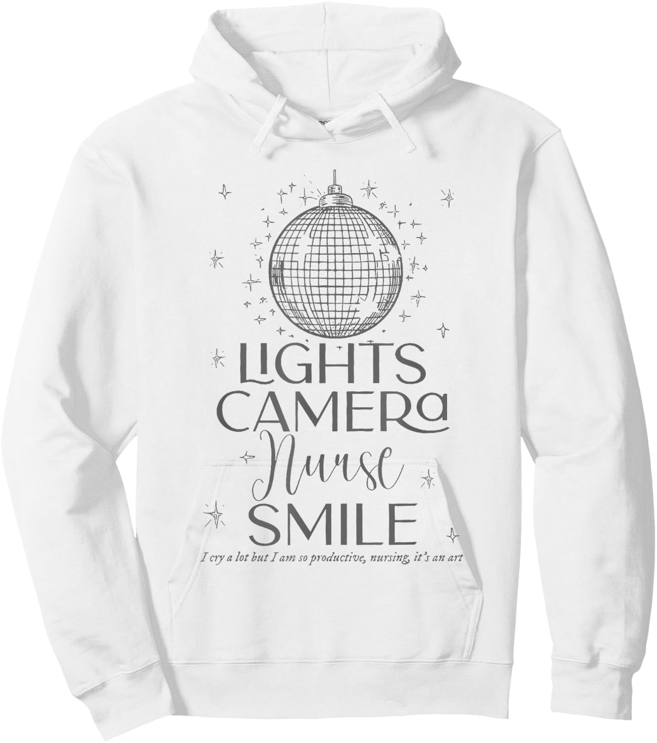 Lights Camera Nurse Smile Hoodie - Hoodie | White
