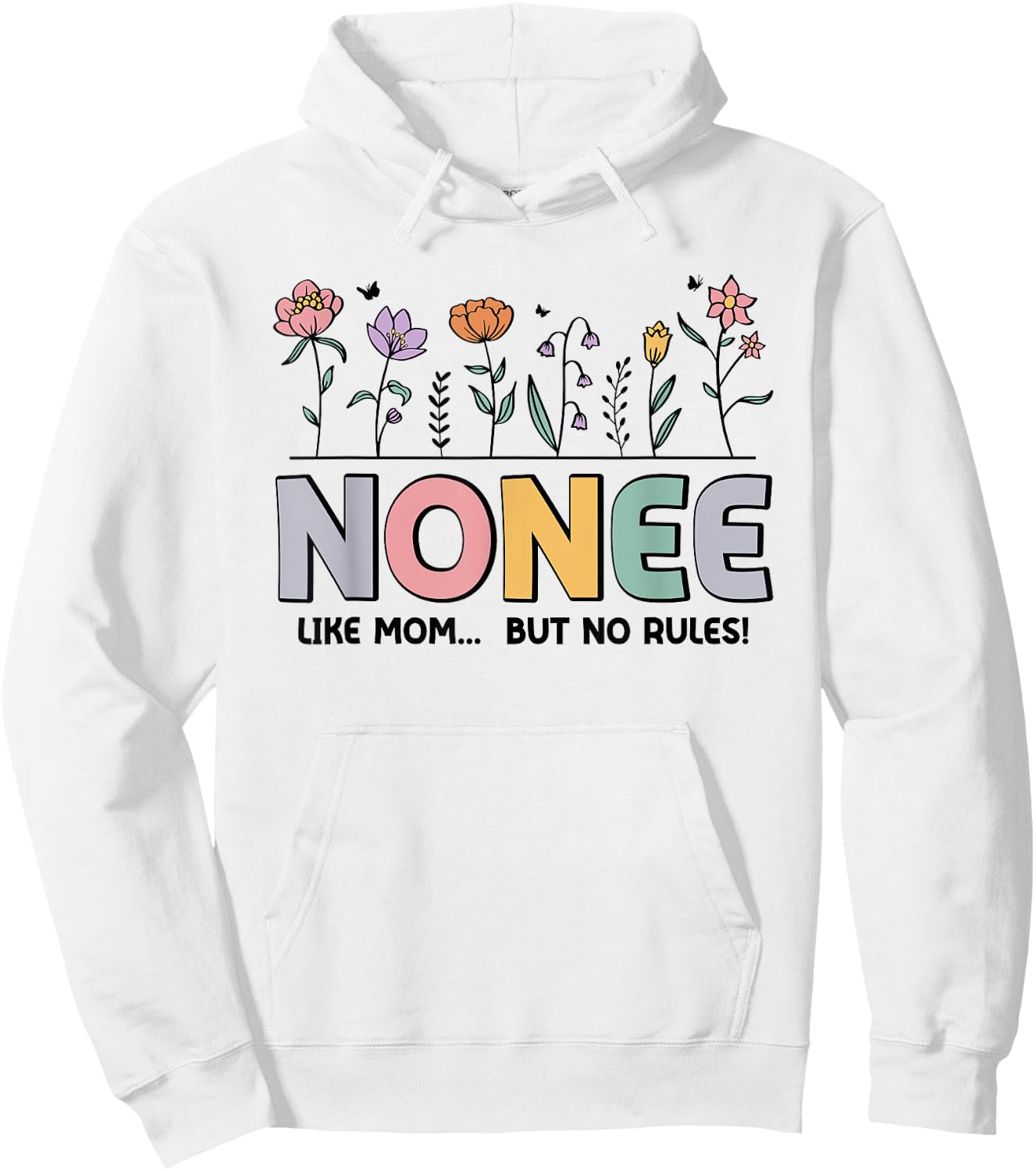 Nonee Like Mom... But No Rules Hoodie - Hoodie | White