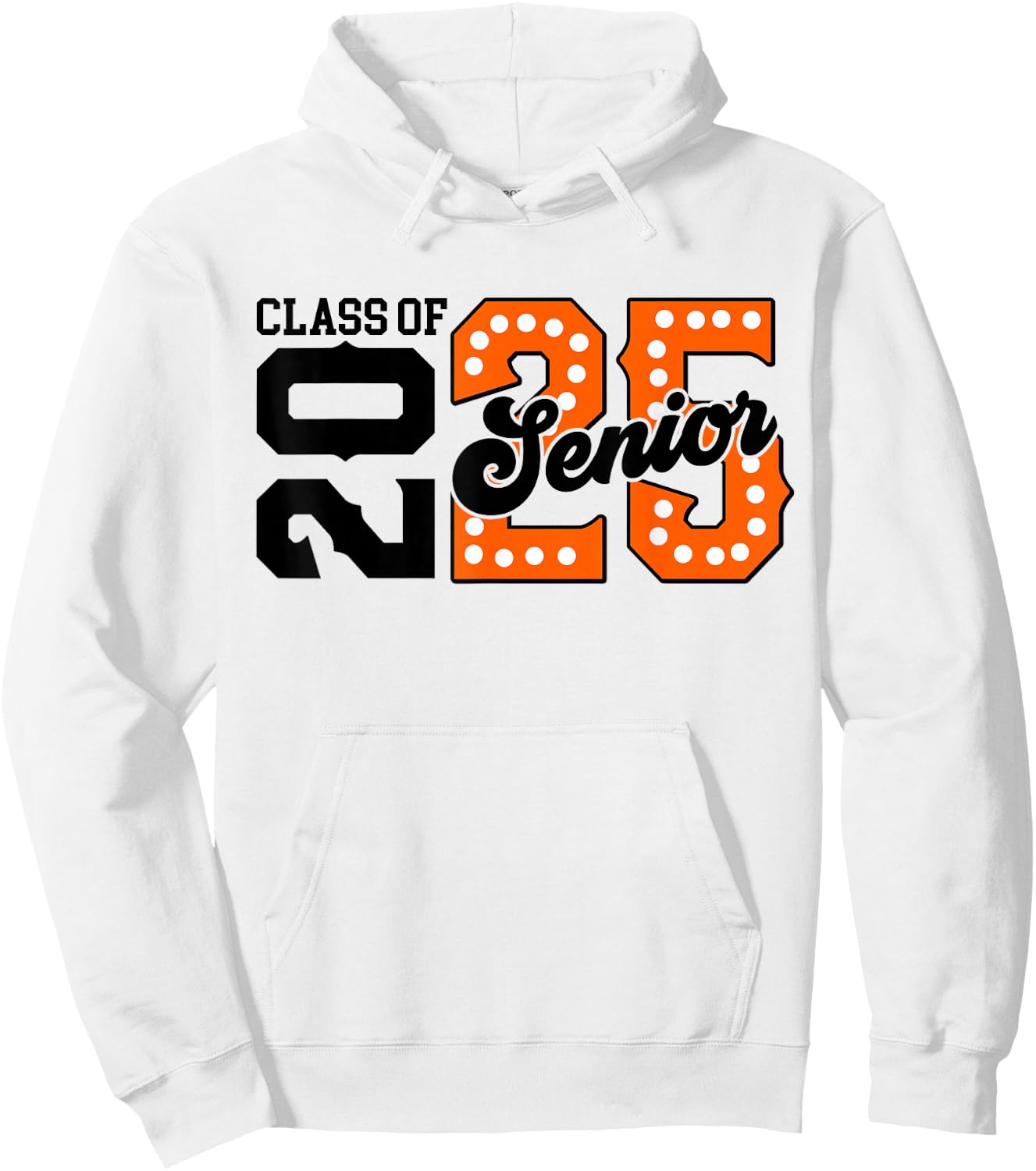 Class of 2025 Senior 2025 Graduation Orange Back To School Hoodie - Hoodie | White