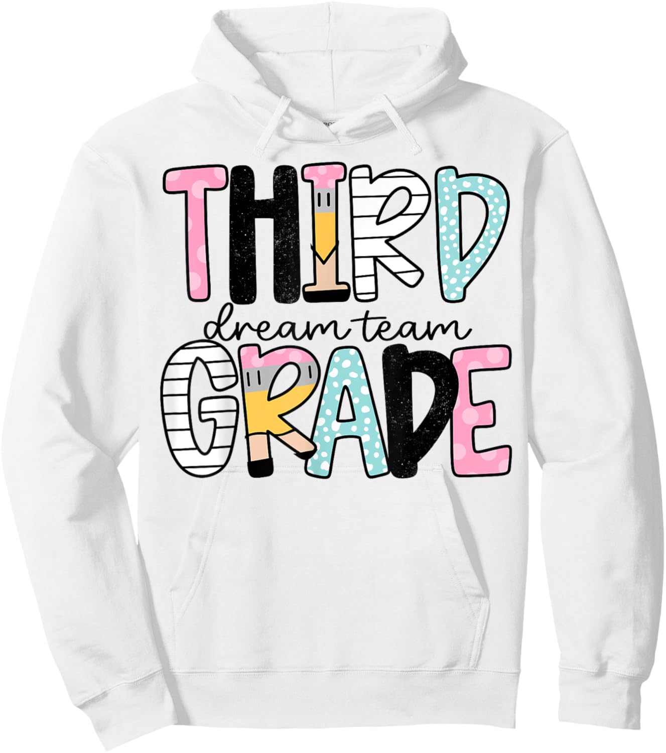 Third Grade Dream Team Back to School 1st Grade Teacher Hoodie - Hoodie | White