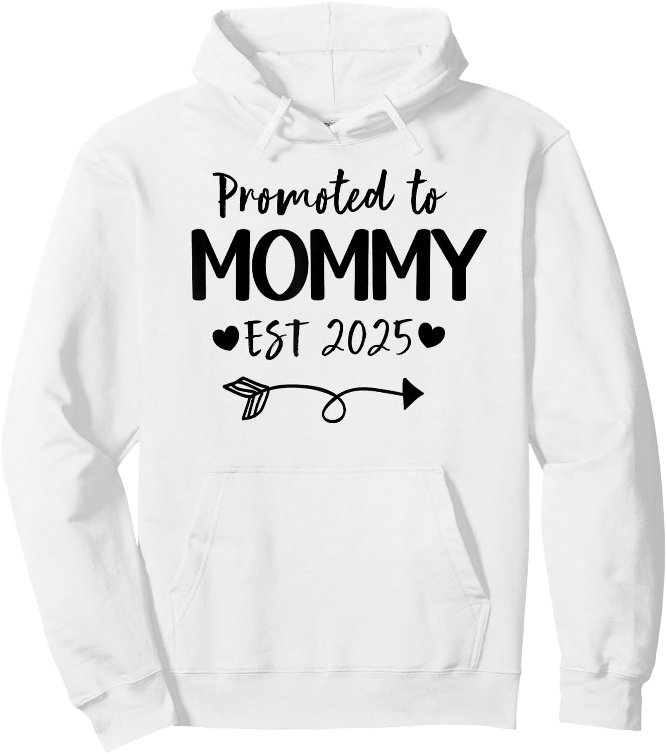 Promoted To Mommy 2025 New Mommy Daddy Announcement Hoodie - Hoodie | White