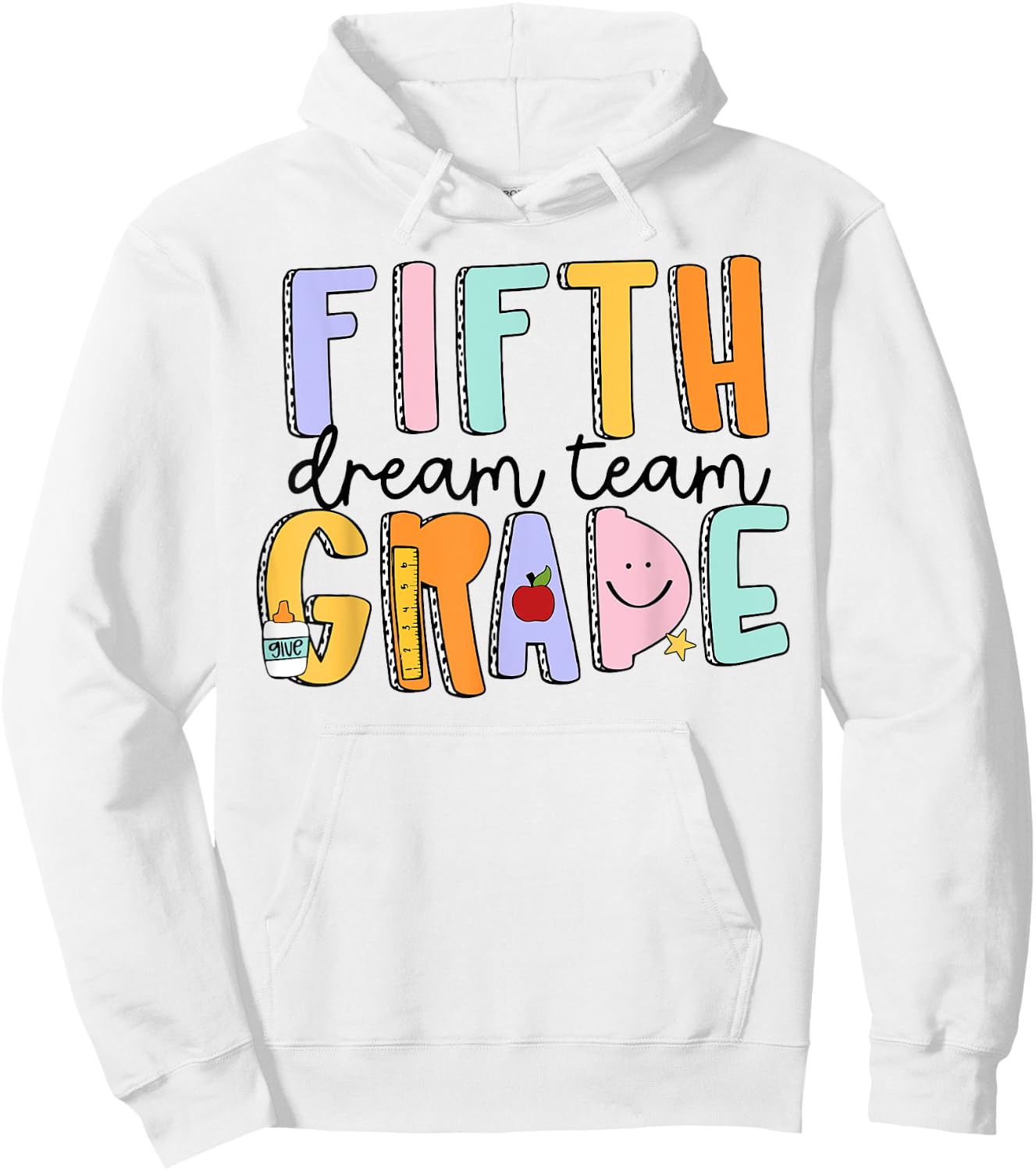Fifth Grade Dream Team 5th Grade Teachers Back To School Women Girls Kids Hoodie - Hoodie | White