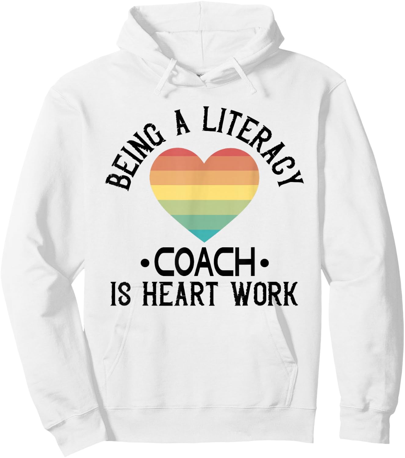 Literacy Coach Literacy Day Heart Work Reading Teacher Hoodie - Hoodie | White