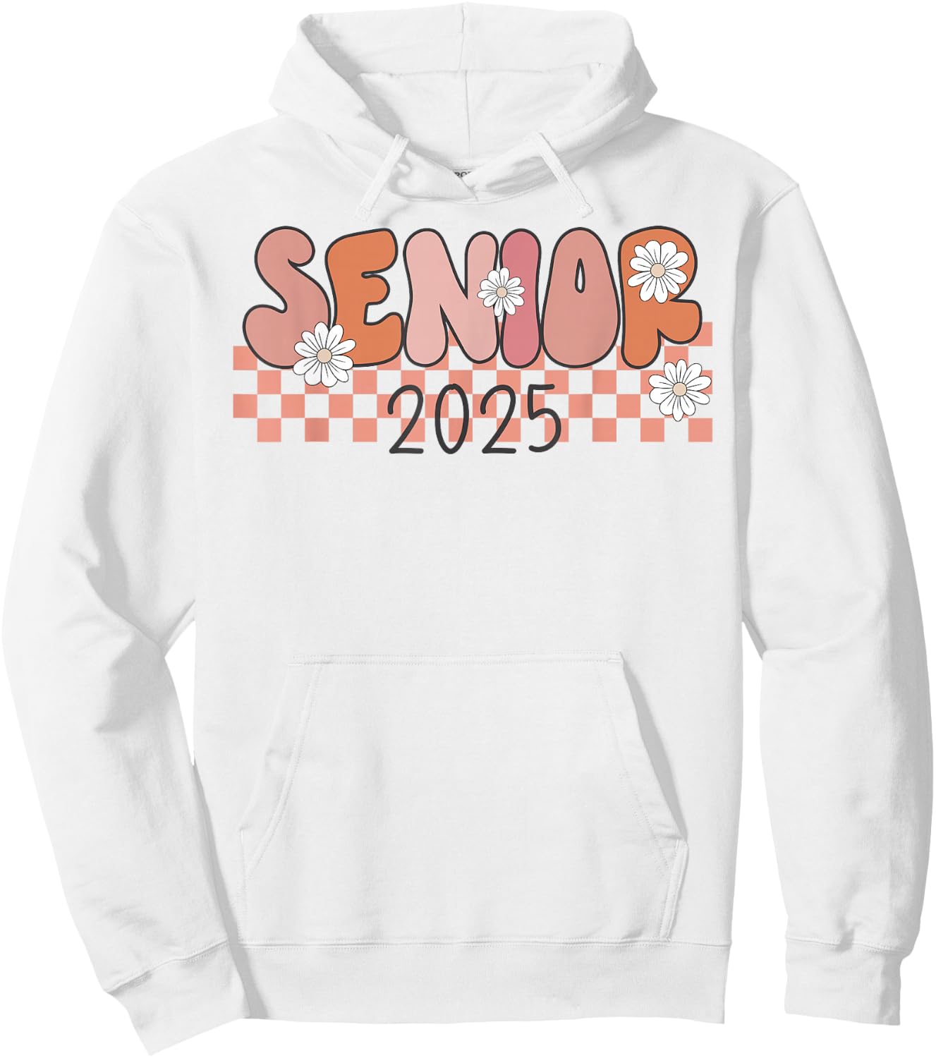 Senior 2025 Class of 2025 Seniors Graduation 2025 Funny Hoodie - Hoodie | White