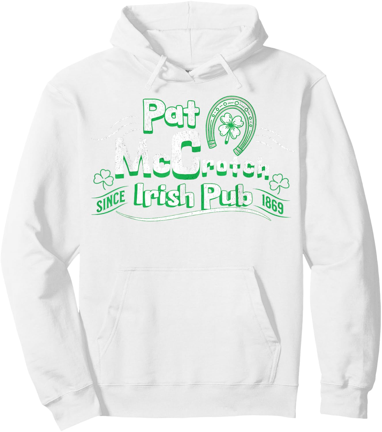 Pat McCrotch Irish Pub Adult Funny St. Patricks Day Hoodie - Hoodie | White