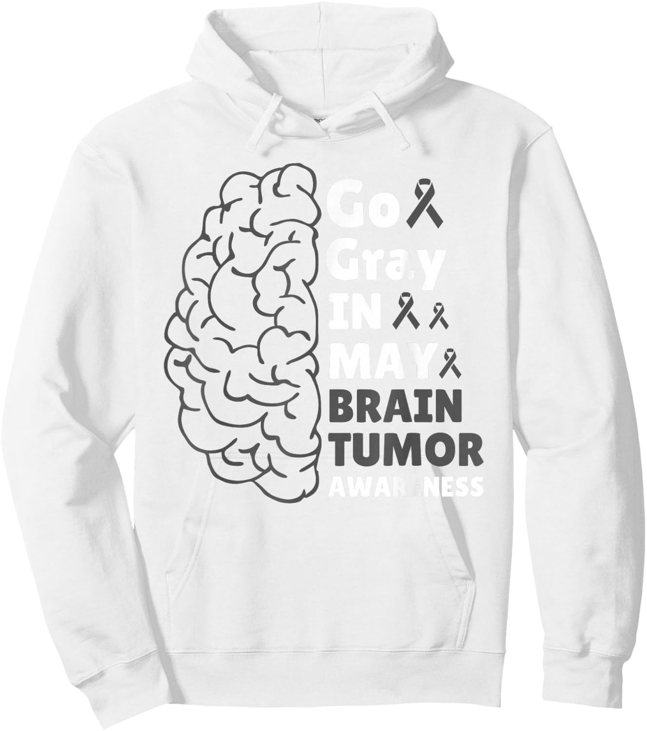 Go Gray In May Brain Tumor Cancer Awareness Day Grey Ribbon Hoodie - Hoodie | White