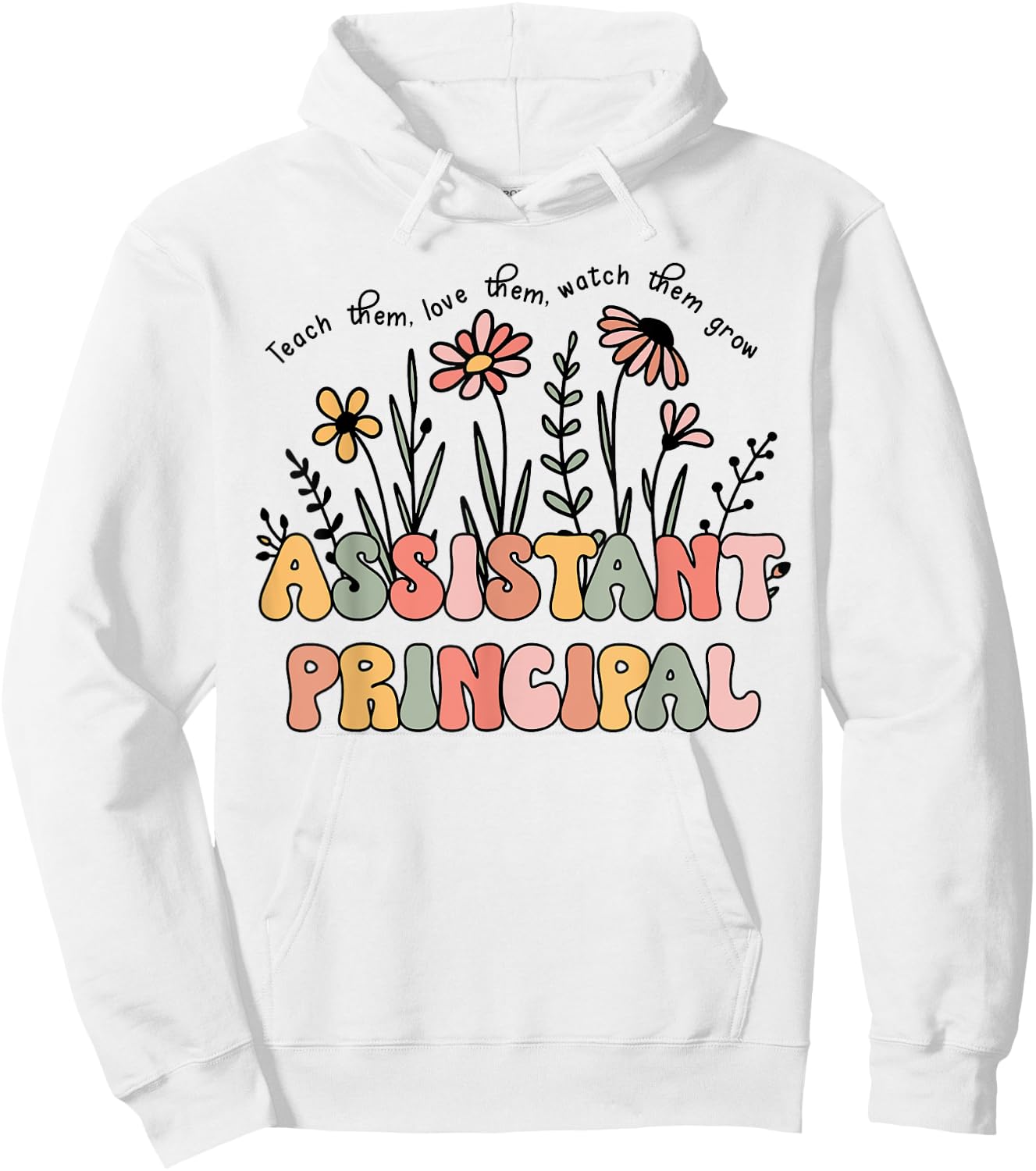 Retro Floral Assistant Principal Shirt For Teachers Day Women Hoodie - Hoodie | White