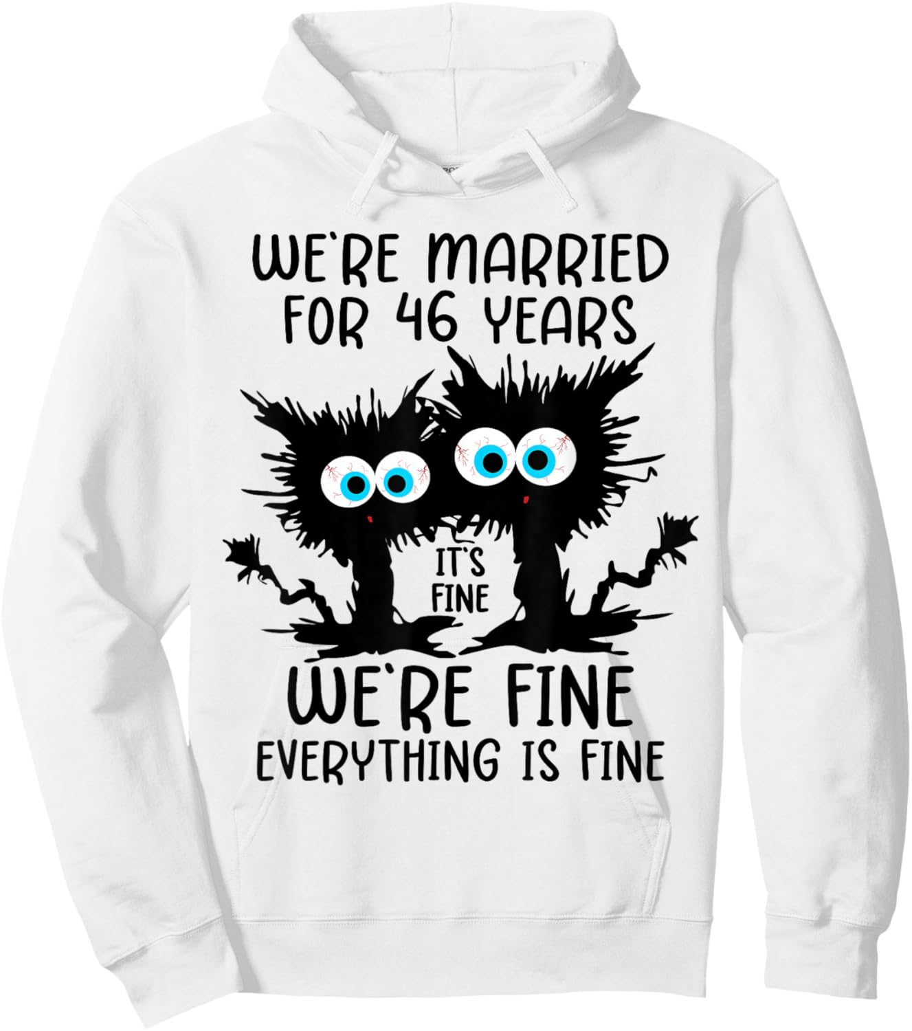We're Married For 46 Years Hoodie - Hoodie | White