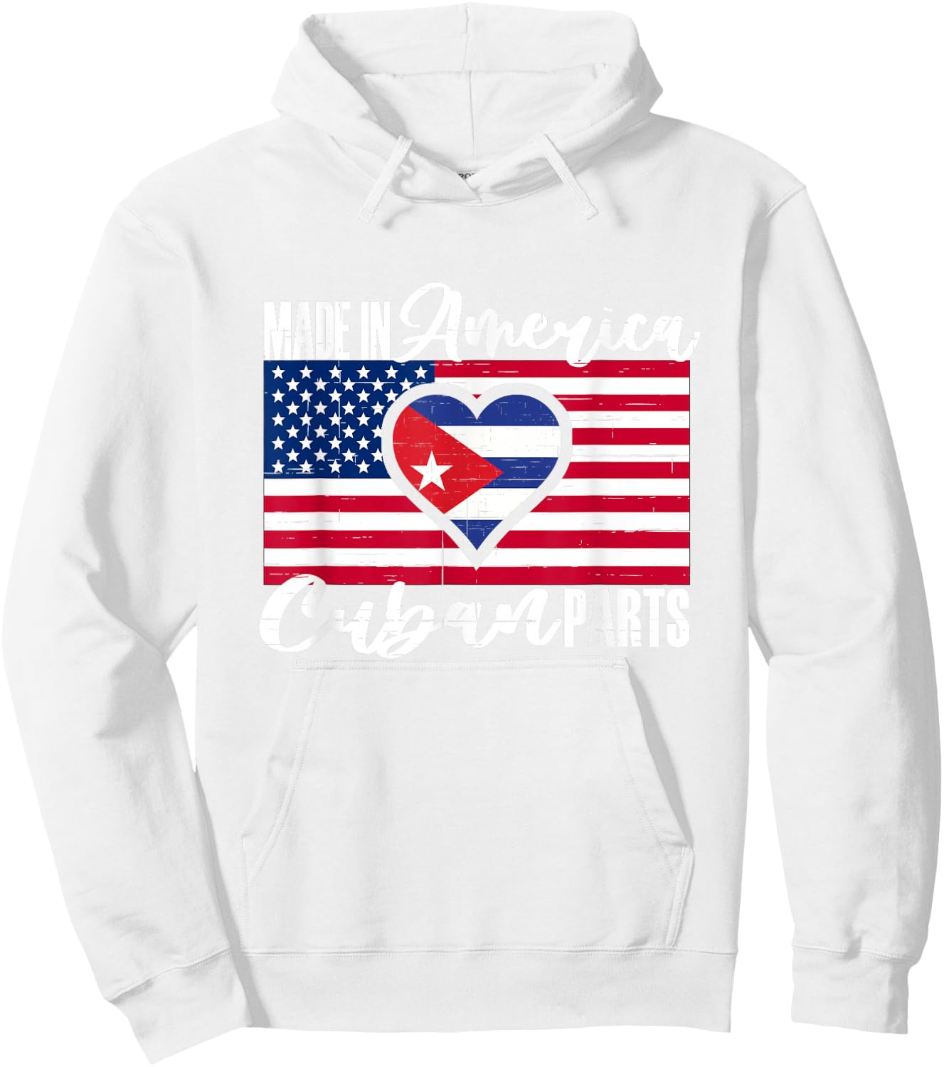 Cuban American Roots Flag Made Raised In America Cuban Parts Hoodie - Hoodie | White