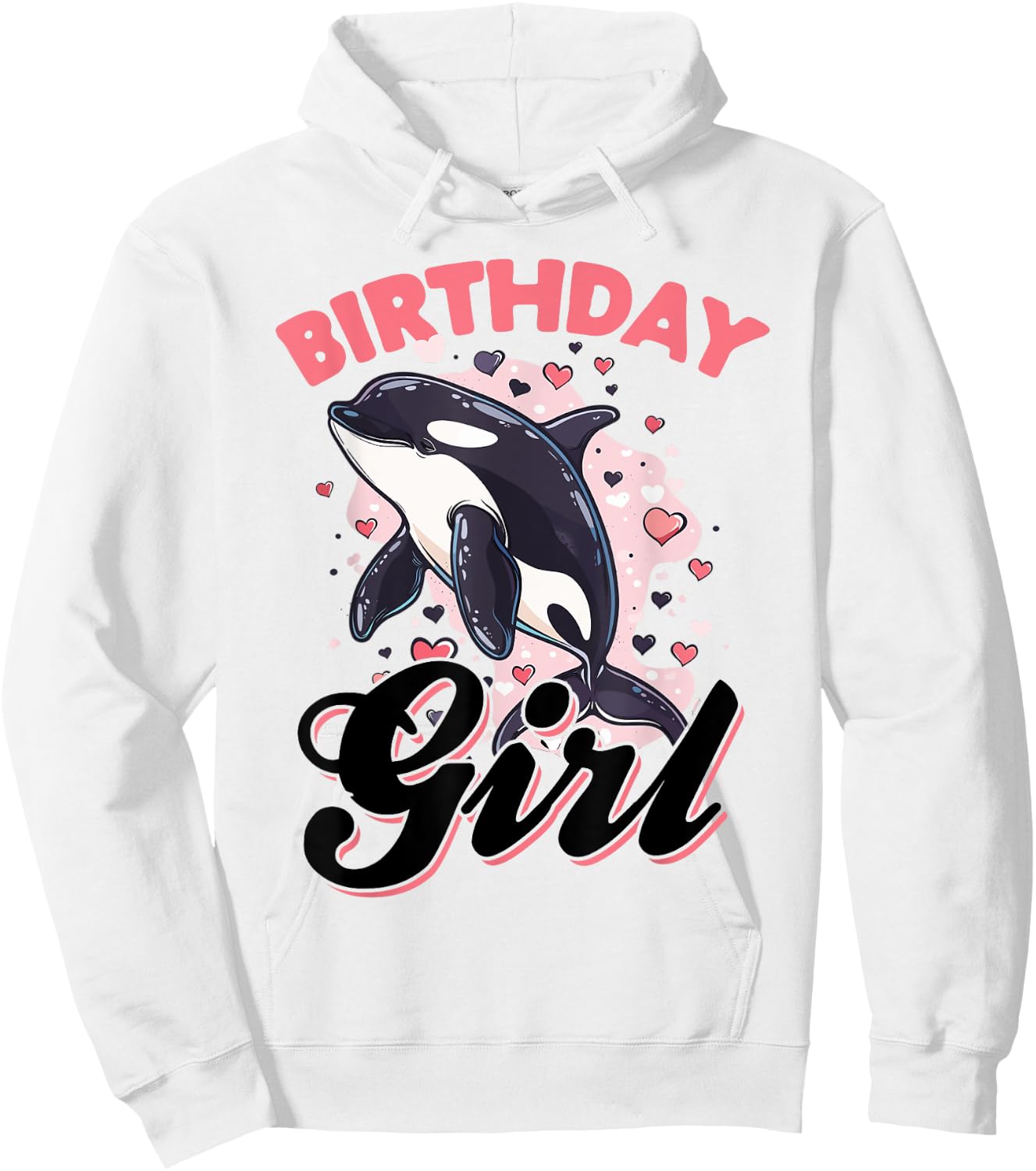 Funny Orca Animal Birthday Girl Hoodie - Hoodie | White