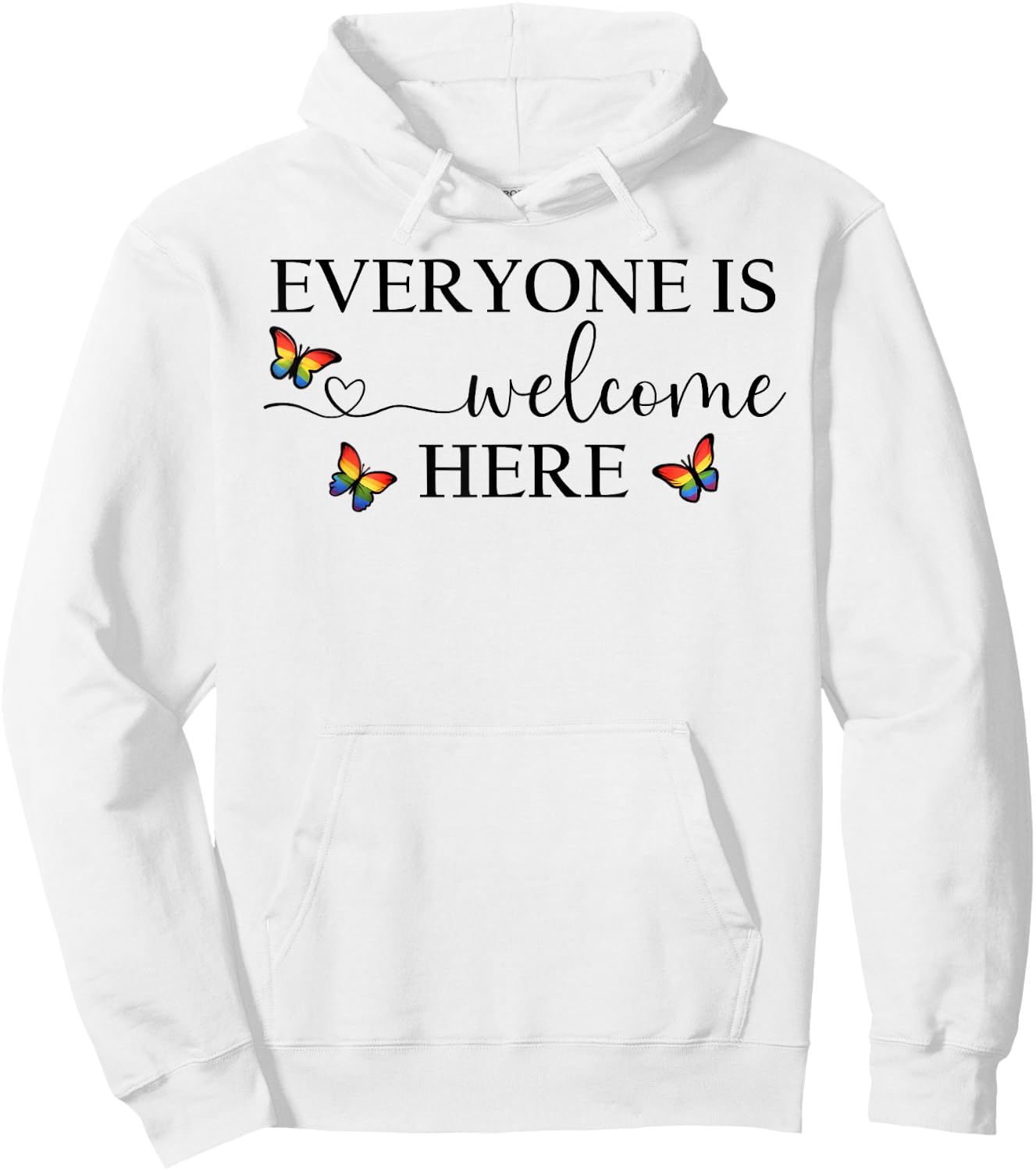 Everyone is Welcome Shirt,Gay Pride Everyone Is Welcome Here Hoodie - Hoodie | White