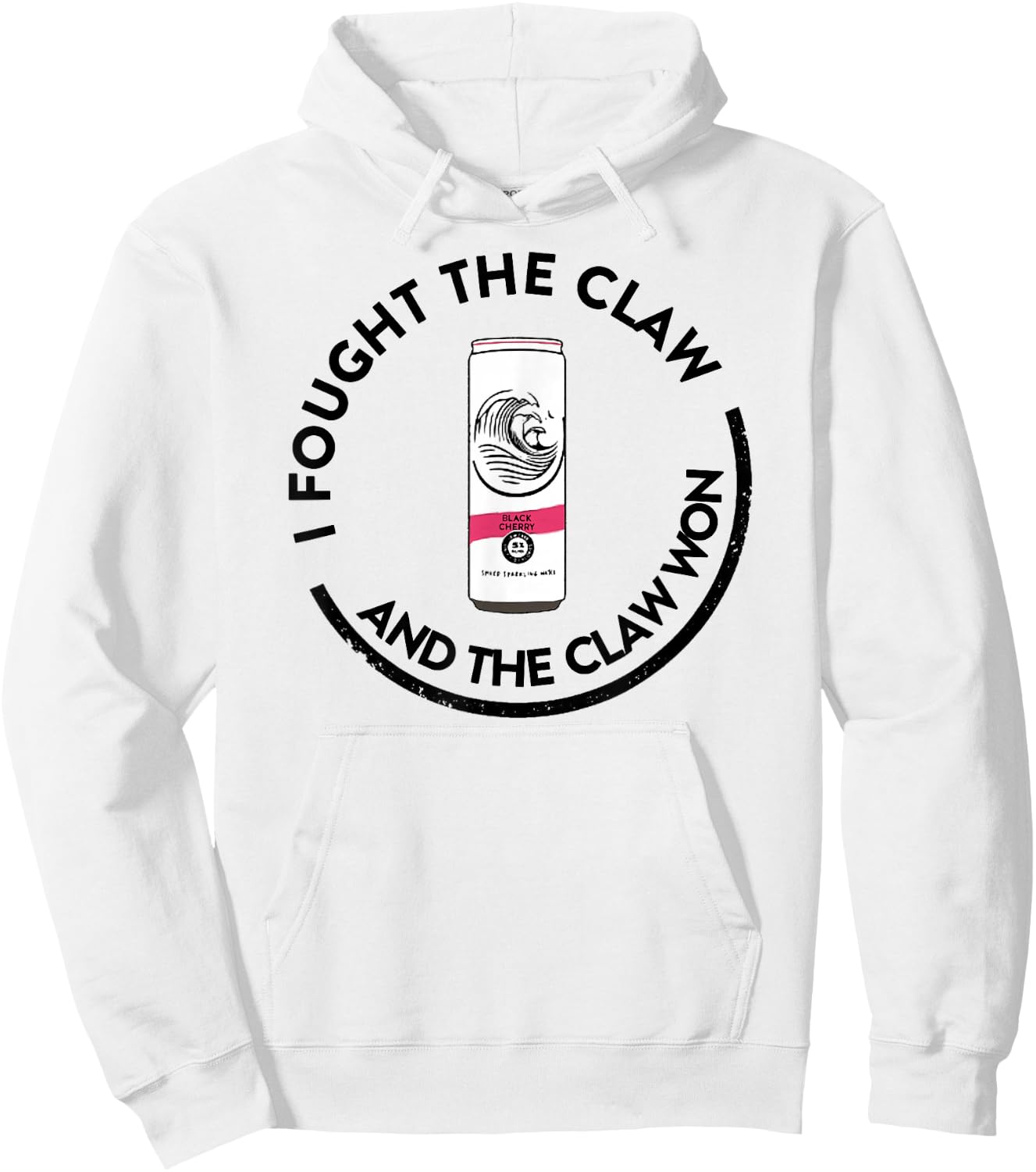 I Fought The Claw and The Claw Won Hoodie - Hoodie | White