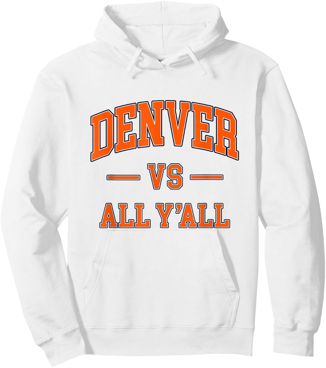 DENVER vs All Y'all - Throwback Design - Classic Hoodie - Hoodie | White
