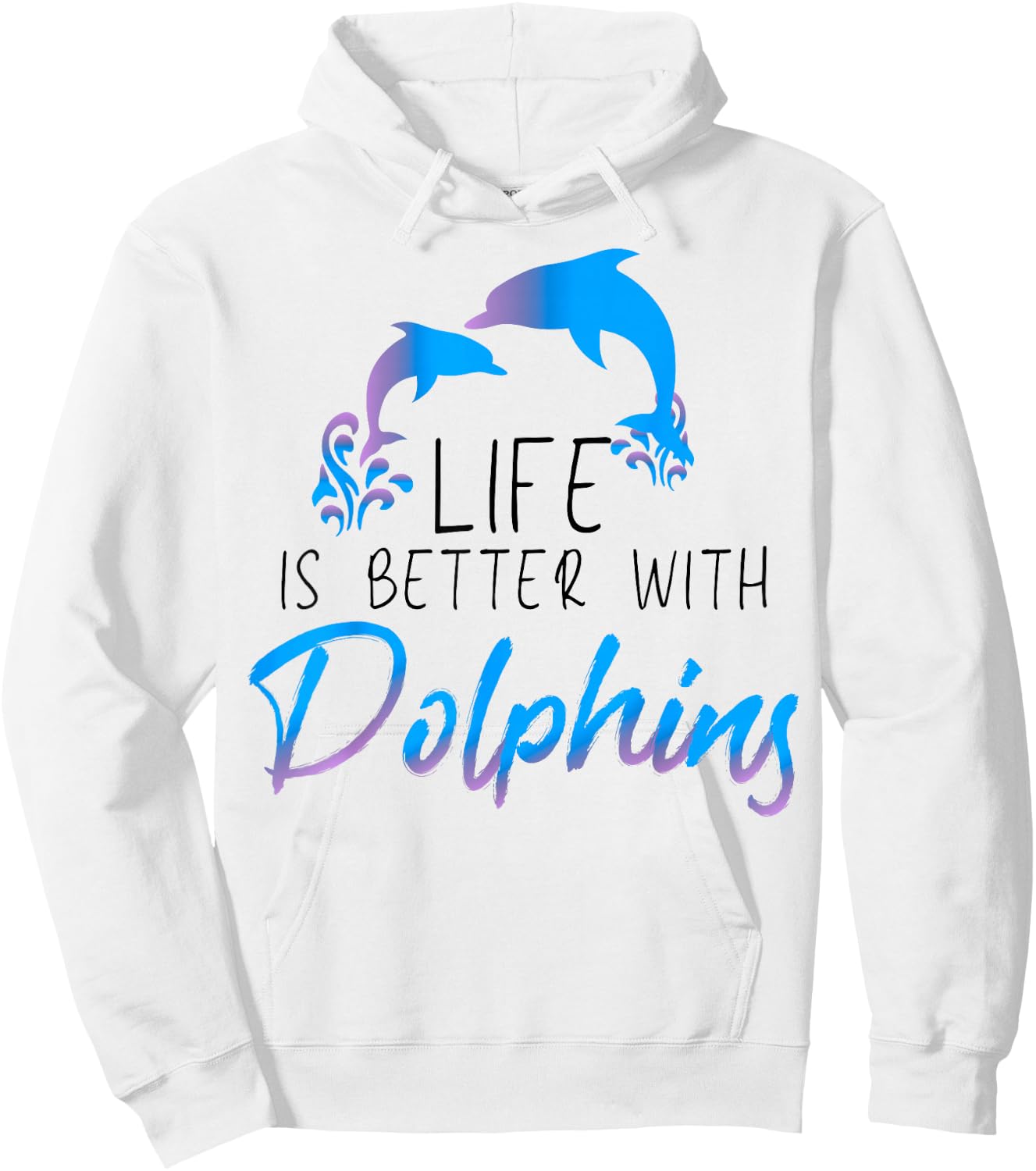 Inspiring Saying Life Is Better With Dolphin Men Women Mom Hoodie - Hoodie | White