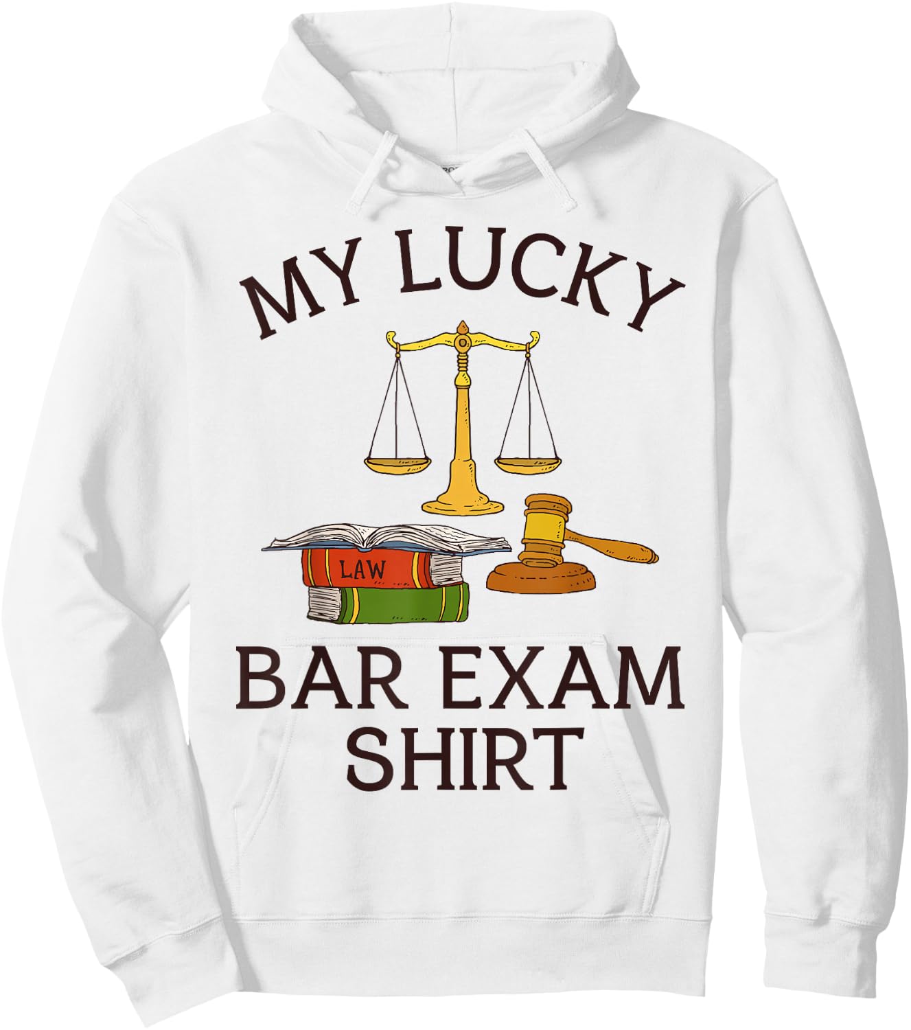 My Lucky Bar Exam Shirt Lawyer Law School Student Cool Retro Hoodie - Hoodie | White