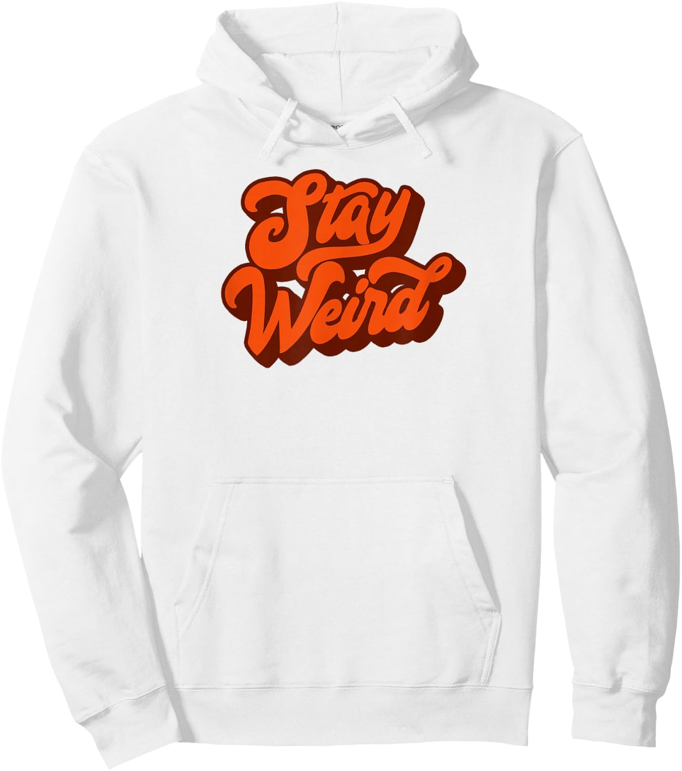 Stay Weird! Fun Retro Script Vintage Concert Festival Hoodie - Hoodie | White