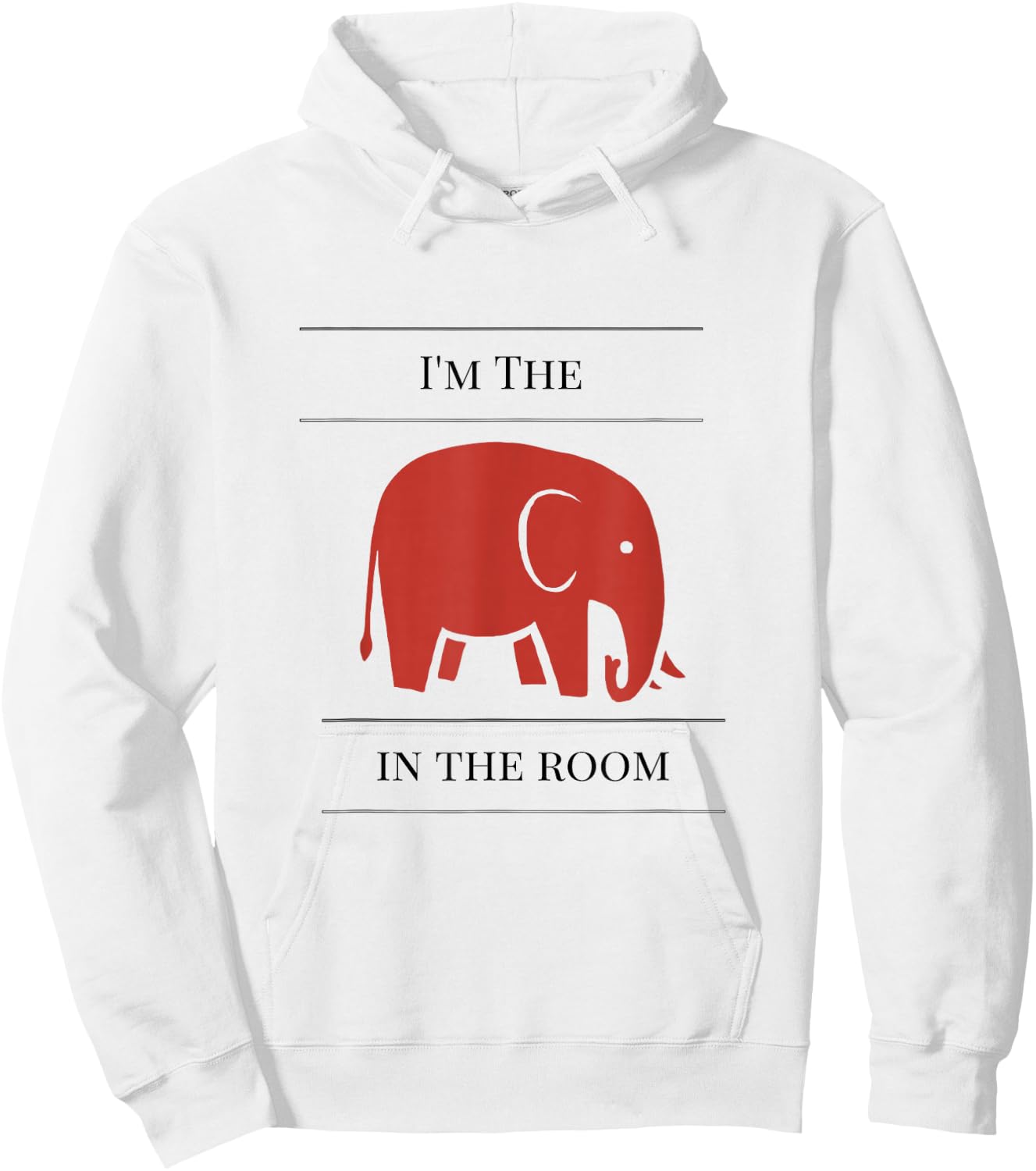 I'm the elephant in the room funny Hoodie - Hoodie | White